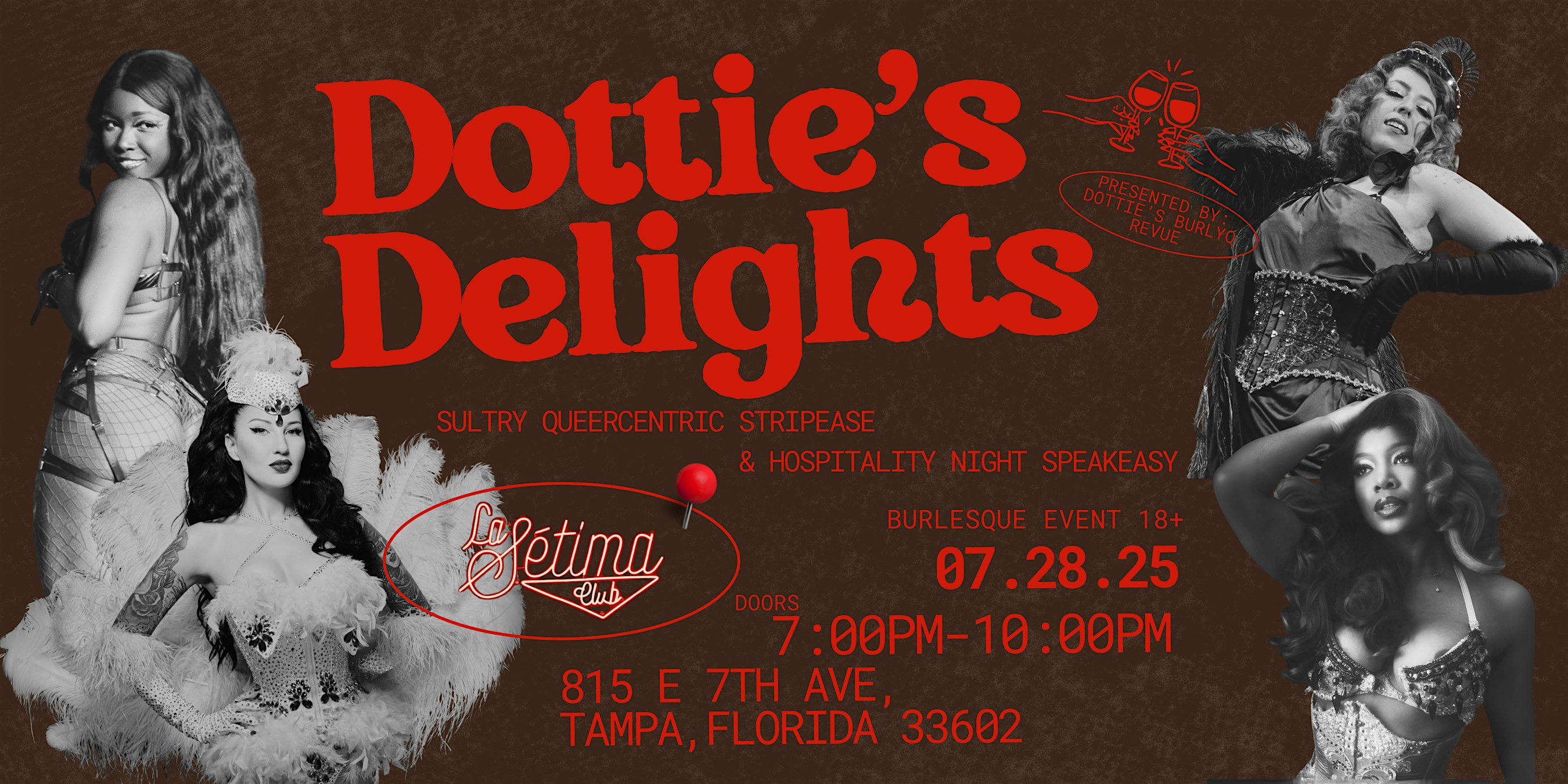 Dottie’s Delights Burlesque Night at La Sétima Club – Tampa, FL