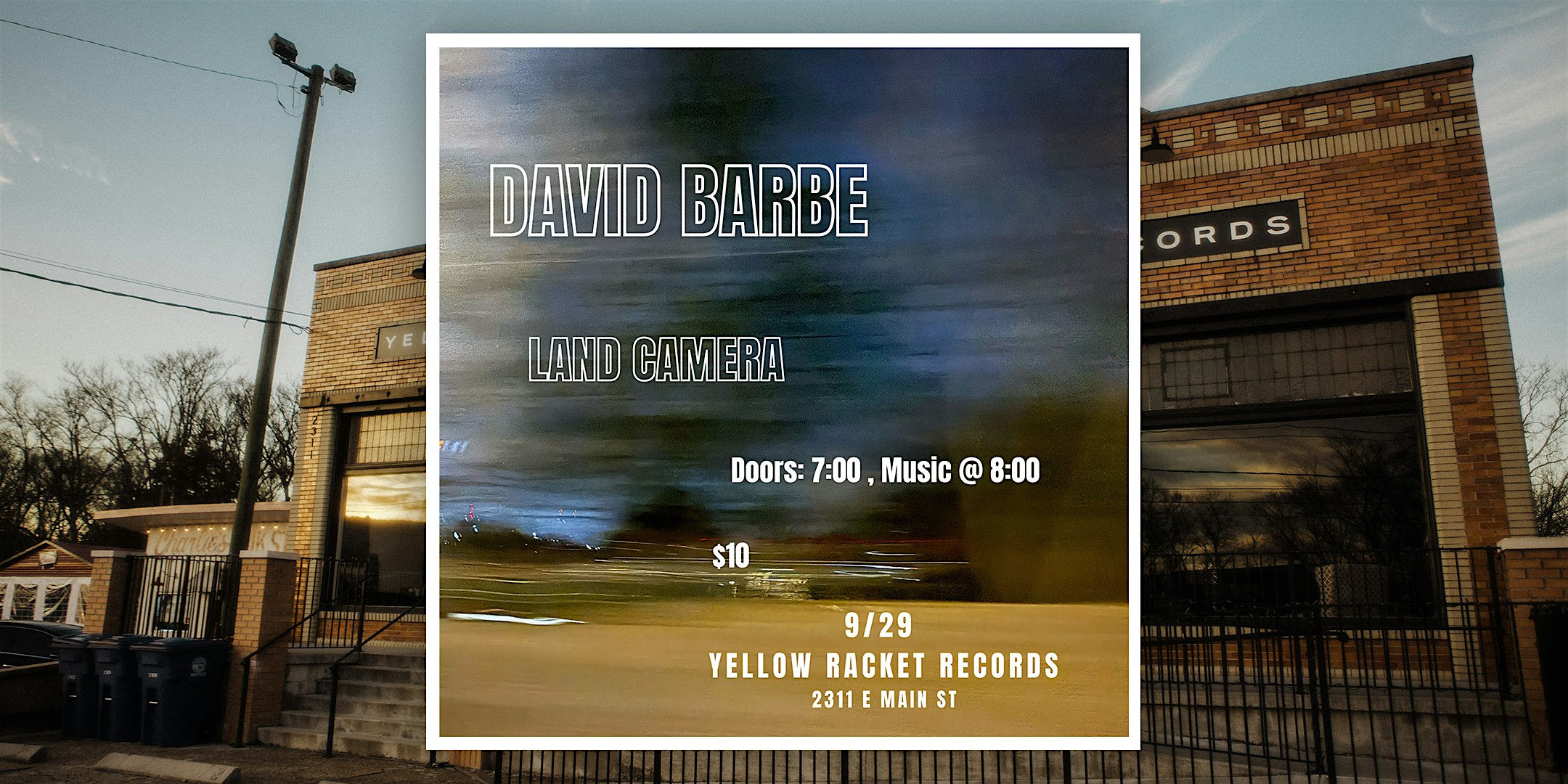 David Barbe w/ Land Camera – Live at Yellow Racket! at Yellow Racket Records – Chattanooga, TN