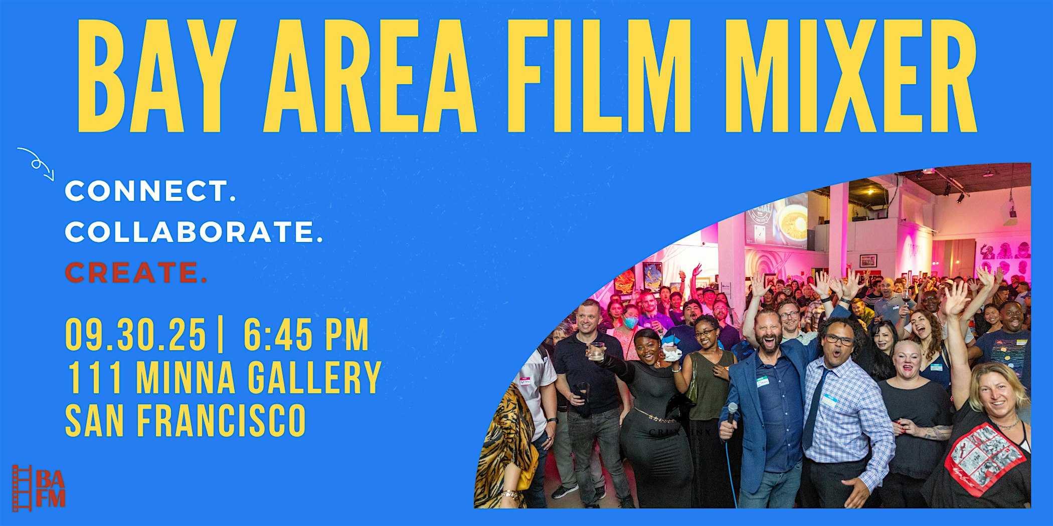 Bay Area Film Mixer at 111 Minna Gallery, Minna Street, San Francisco, CA, USA – San Francisco, CA