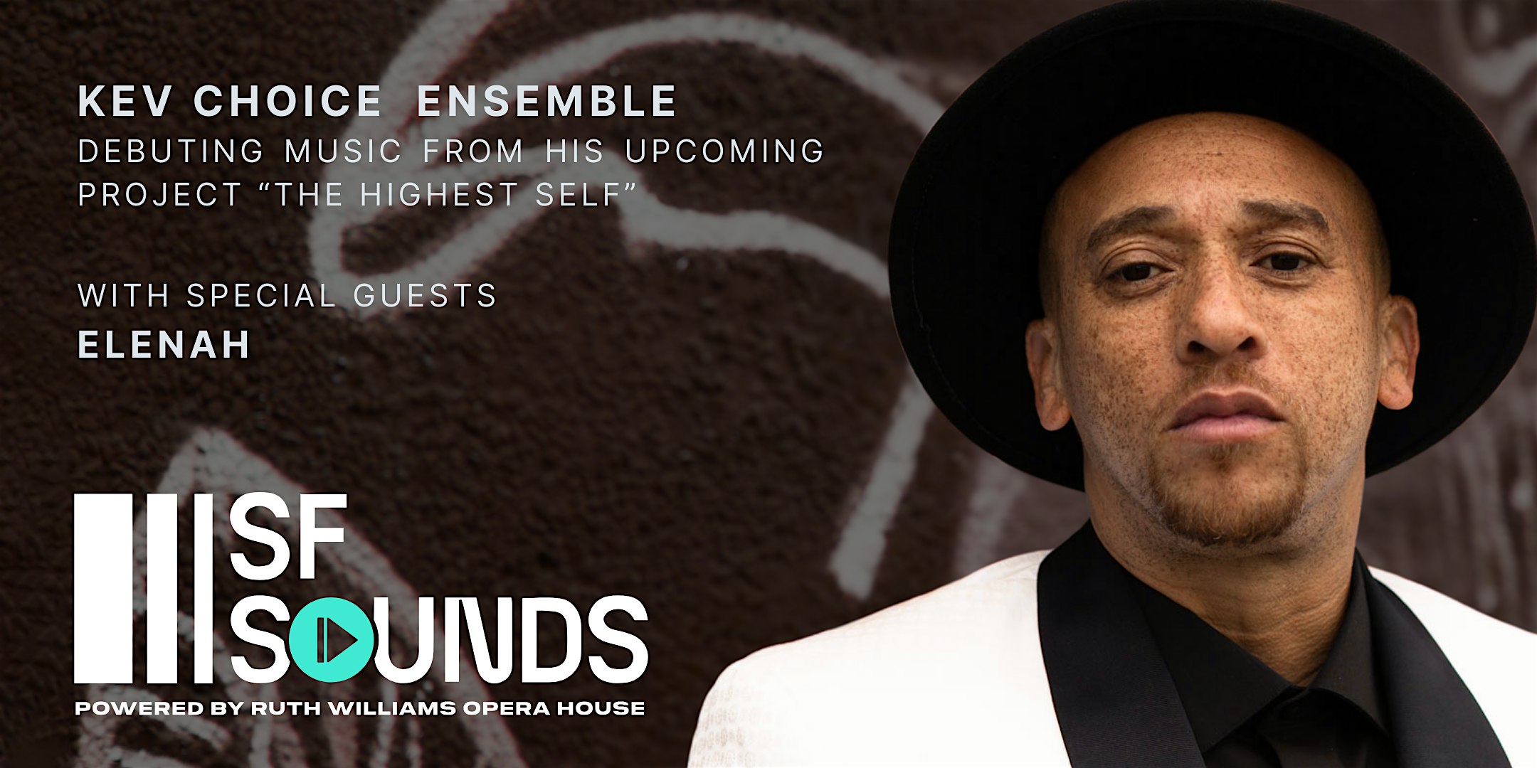 SF Sounds Presents: Kev Choice Ensemble and Elenah at Bayview Opera House Ruth Williams Memorial Theatre – San Francisco, CA