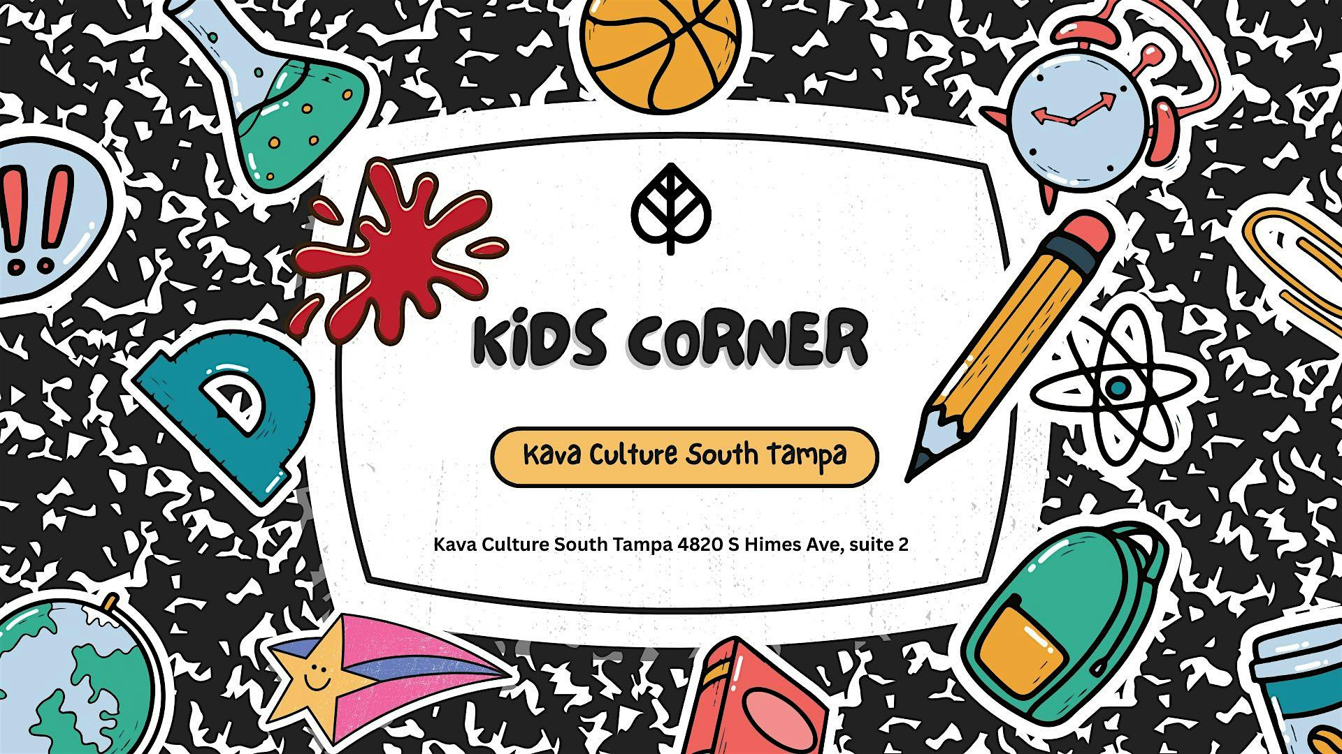 KAVA CULTURE SOUTH TAMPA: KIDS CORNER at Kava Culture Kava Bar, South Himes Avenue, Tampa, FL, USA – Tampa, FL