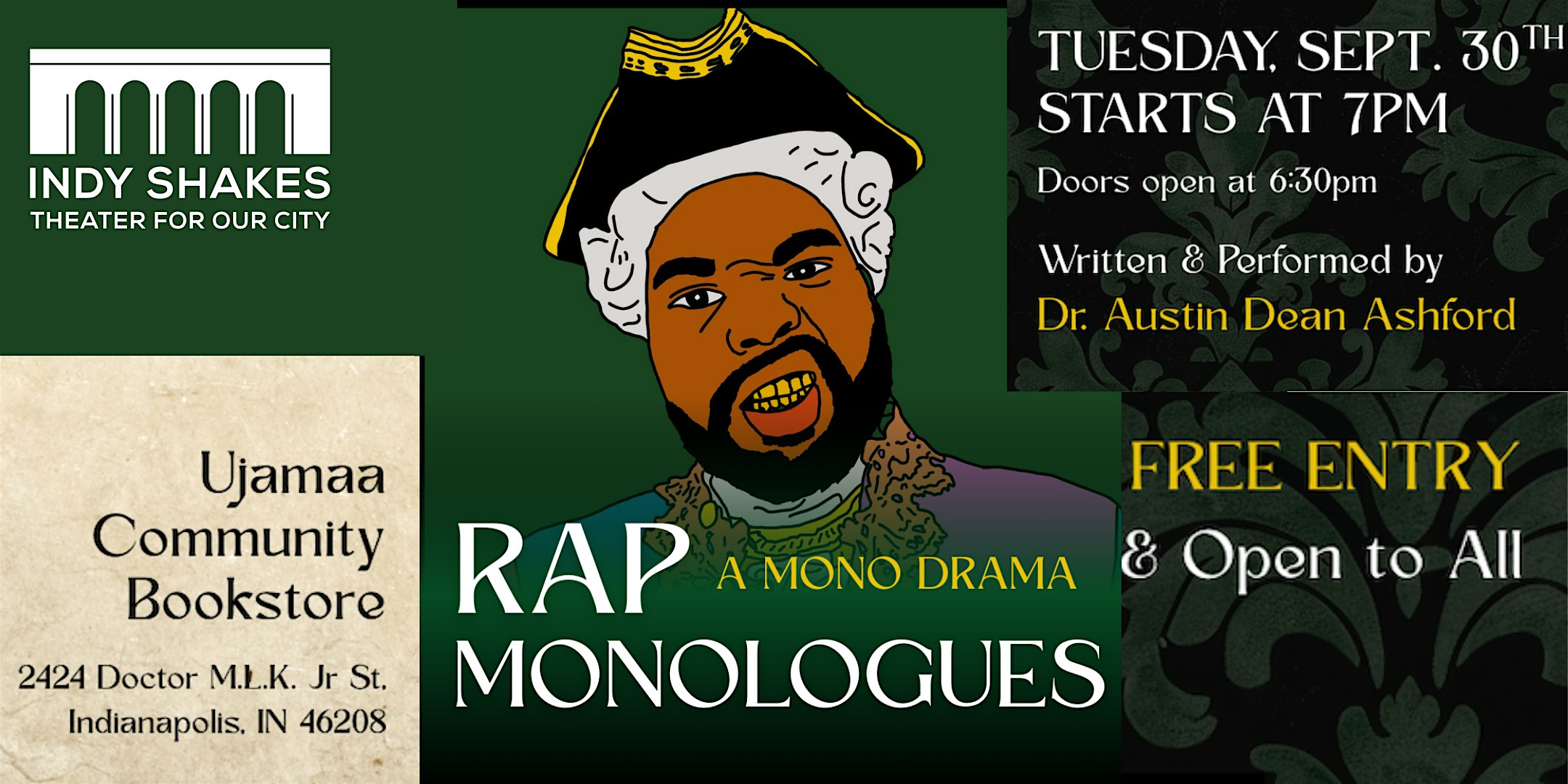 Rap Monologues a Solo Drama written & performed by Dr. Austin Dean Ashford at Ujamaa Community Bookstore – Indianapolis, IN