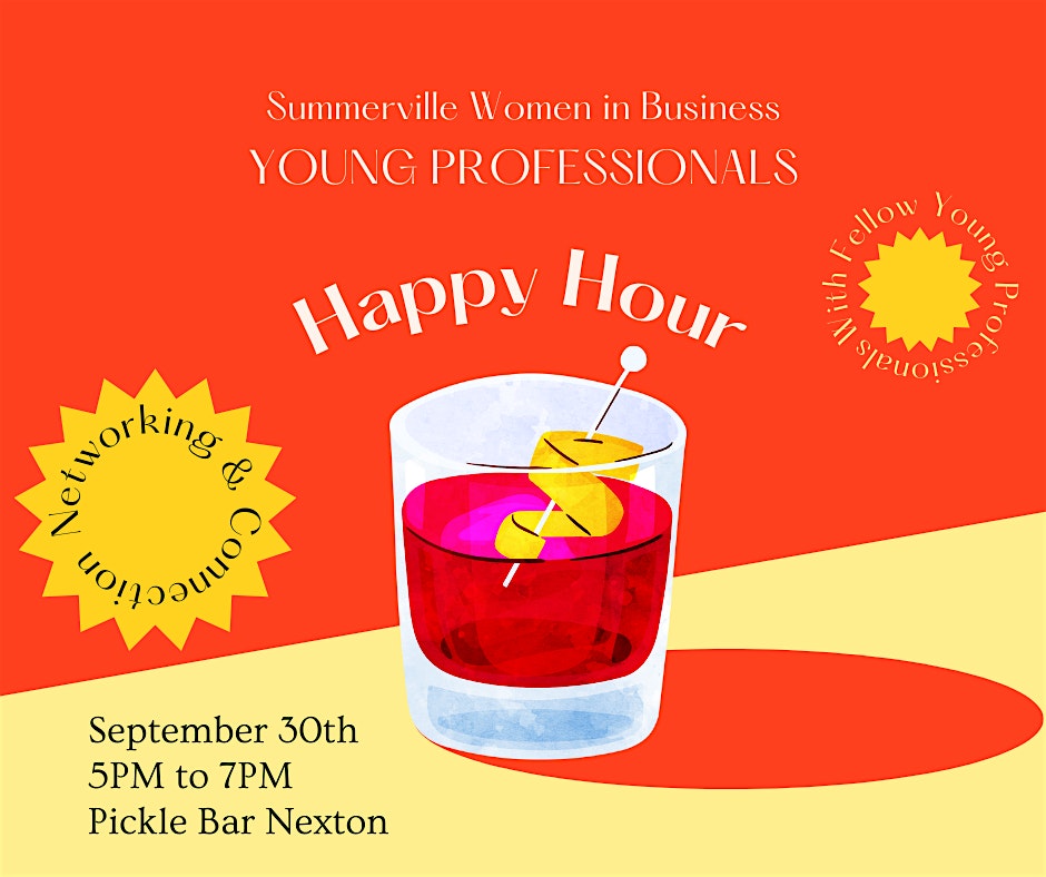 Young Professionals Happy Hour by Summerville Women in Business at The Pickle Bar – Summerville, SC
