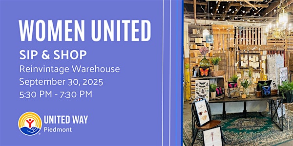 Women United: Sip & Shop at Reinvintage Warehouse – Spartanburg, SC
