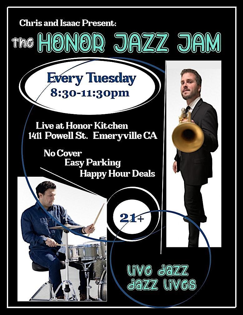Honor Jazz Jam at Honor Kitchen – Emeryville, CA