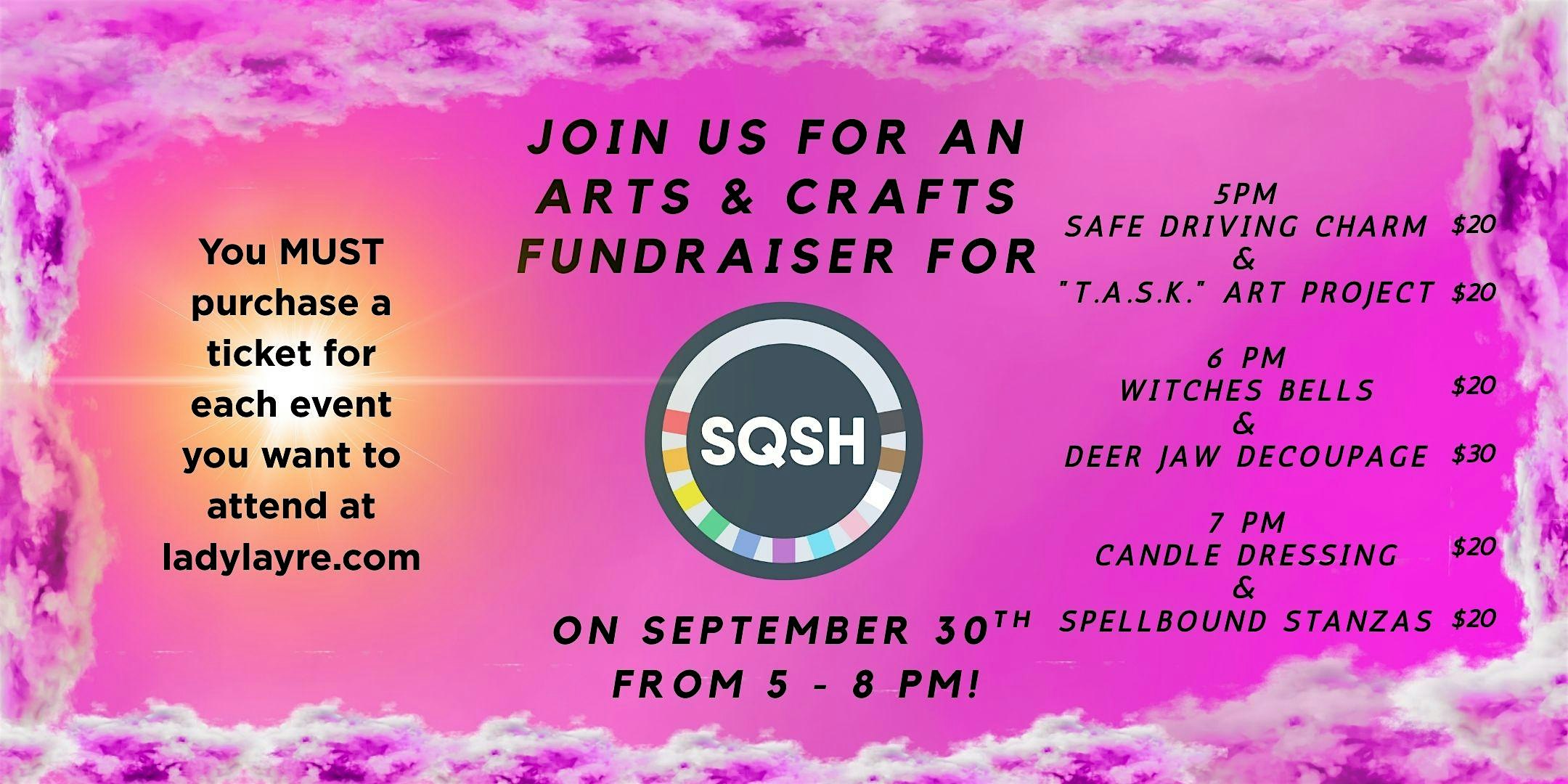 SQSH Fundraiser – Candle Magick! at The Lady Layre – Don’t Touch Me Industries – St. Louis, MO