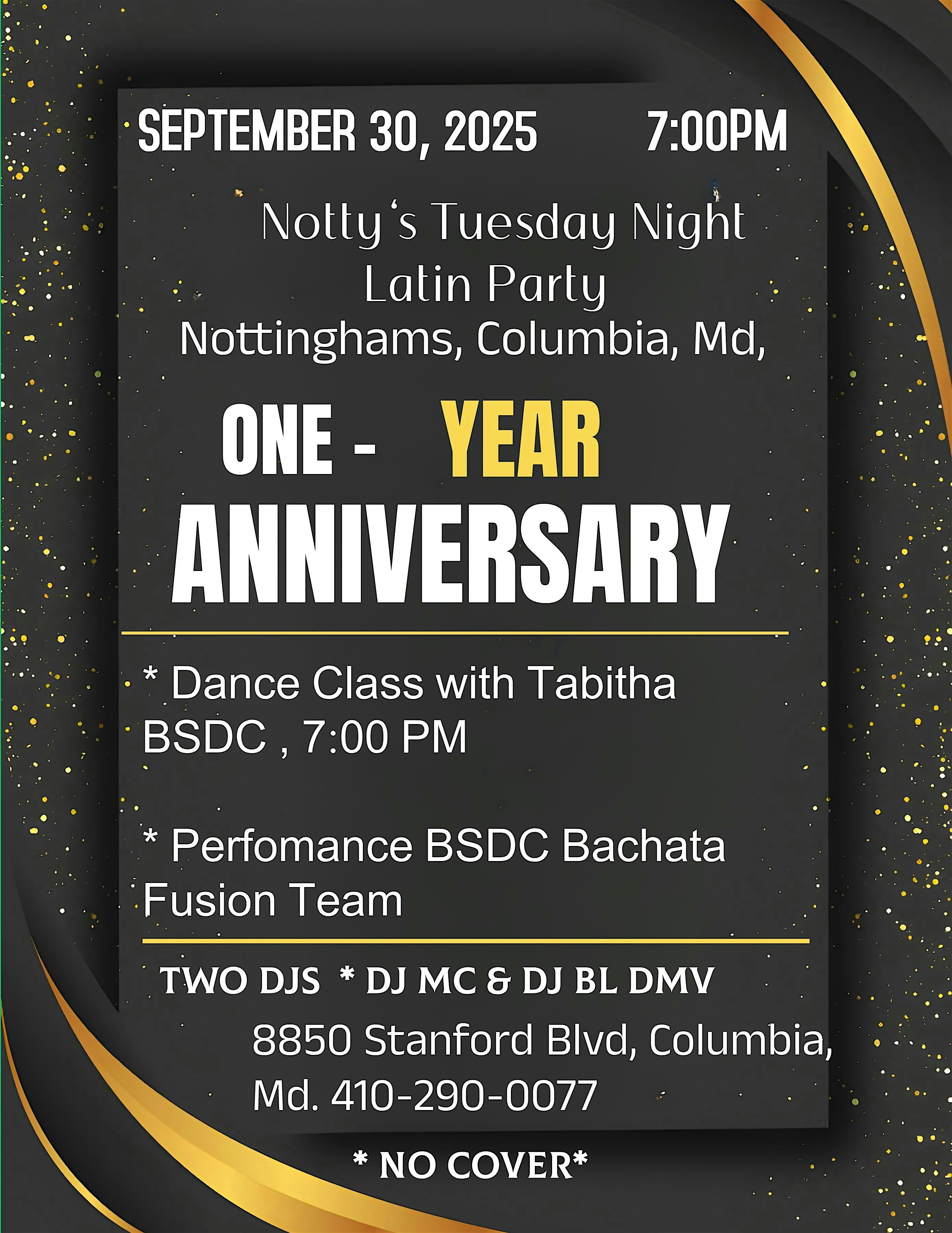 Latin Night’s 1 Year Anniversary Party at Nottingham’s at Nottingham’s Tavern – Columbia, MD