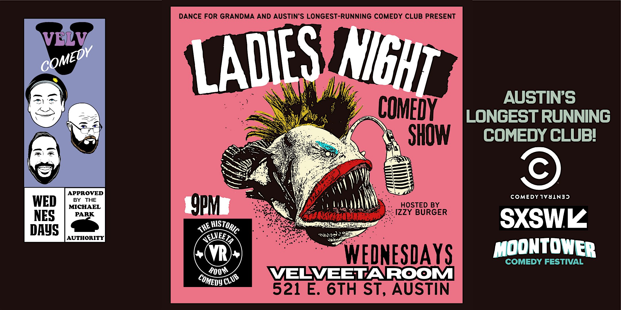 Ladies Night – Live Comedy! at The Velveeta Room, East 6th Street, Austin, TX, USA – Austin, TX