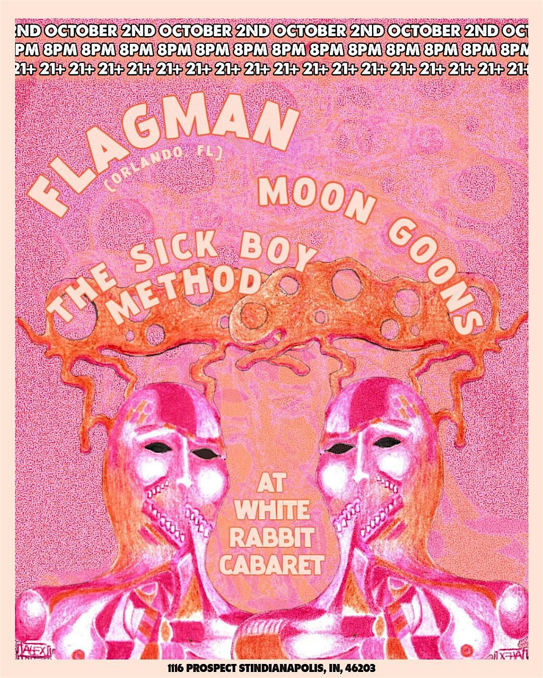 Moon Goons + Flagman (FL) + The Sick Boy Method at White Rabbit Cabaret – Indianapolis, IN