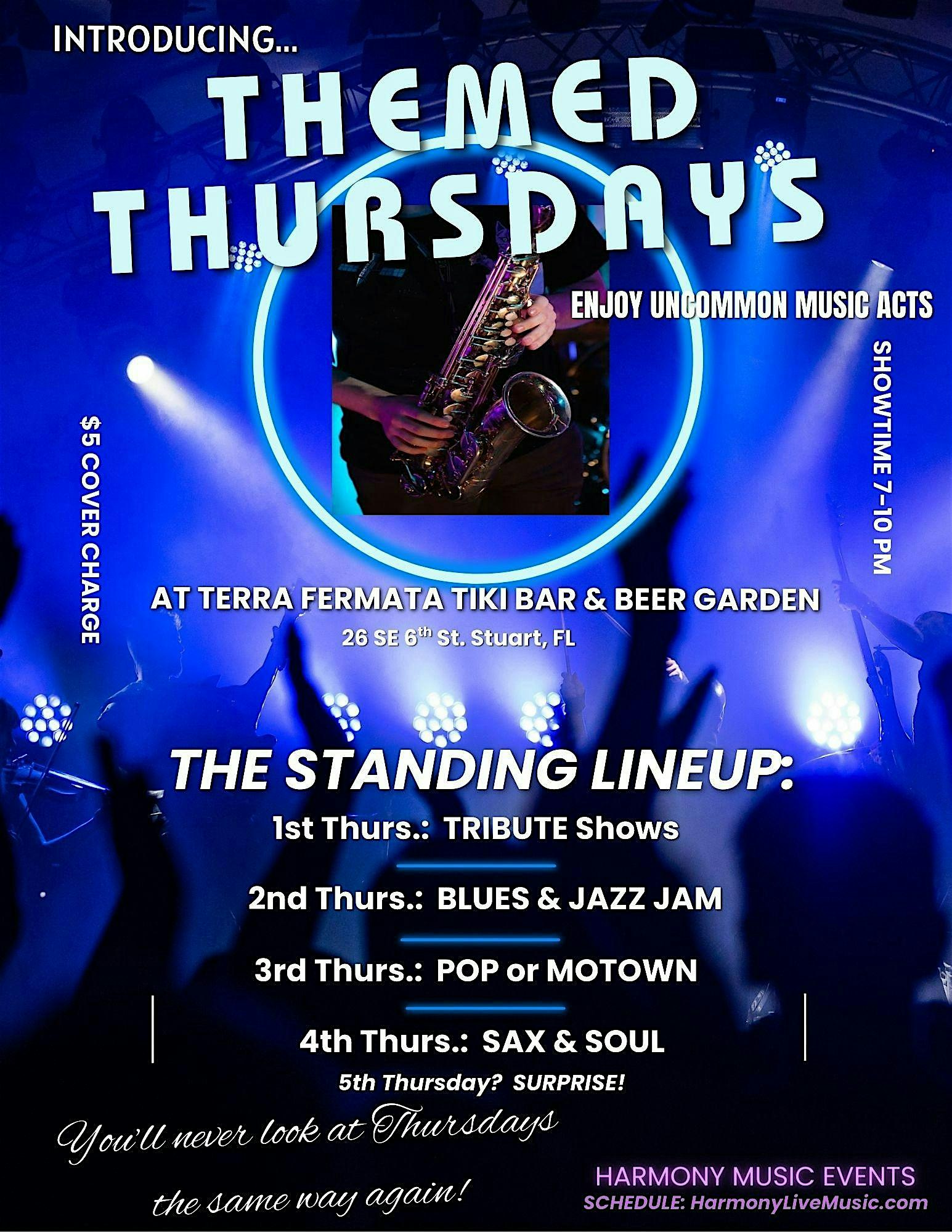 THEMED THURSDAYS: Great Live Music Shows Weekly-Genres Vary By Week. Stuart at Terra Fermata – Stuart, FL