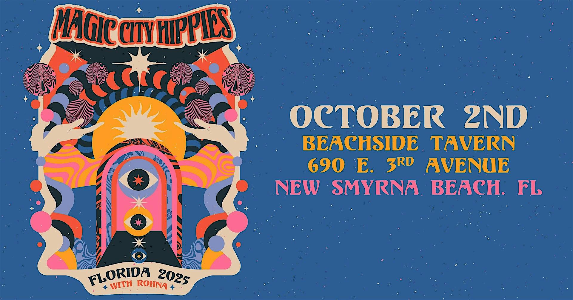 Magic City Hippies at BEACHSIDE TAVERN – New Smyrna Beach, FL