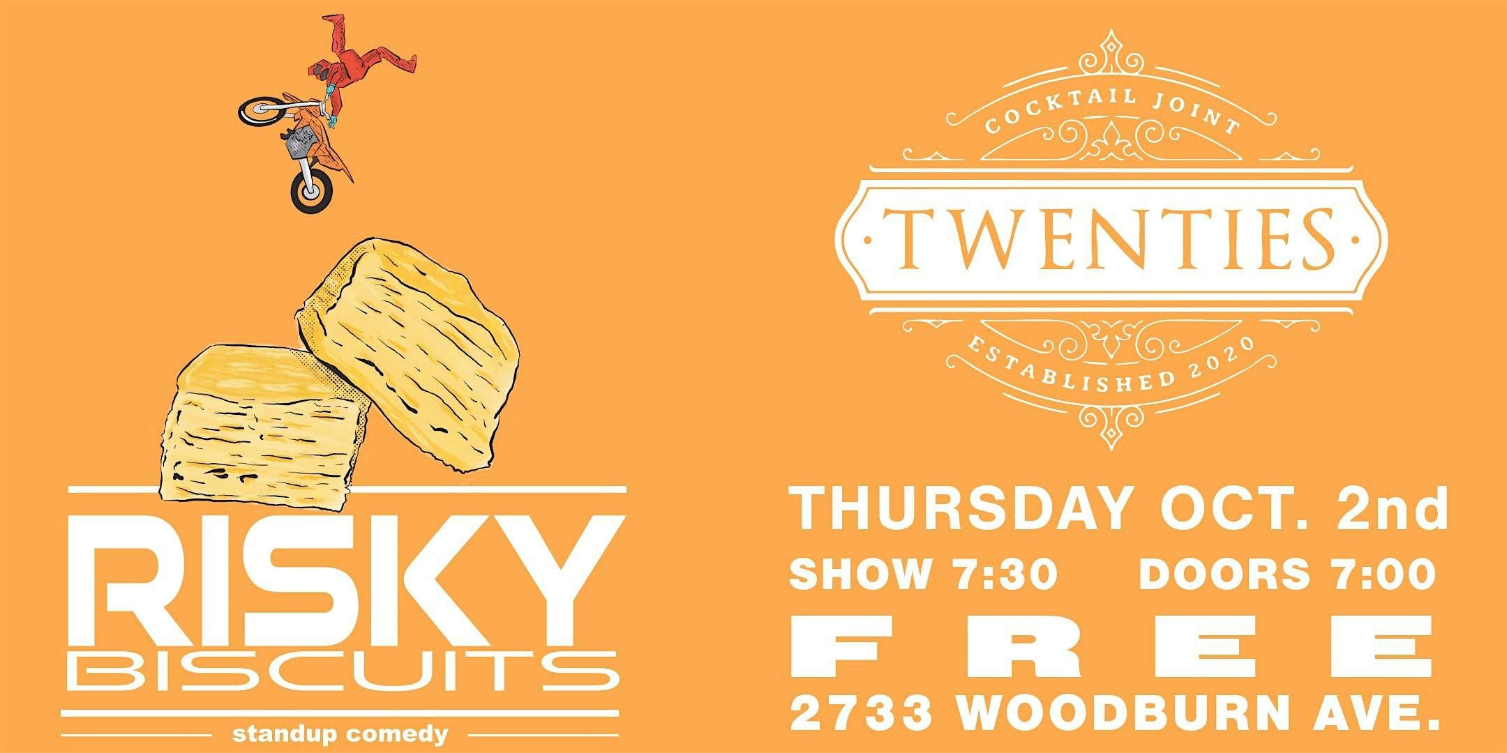 Risky Biscuits Stand-Up Comedy Show at Twenties – Cincinnati, OH