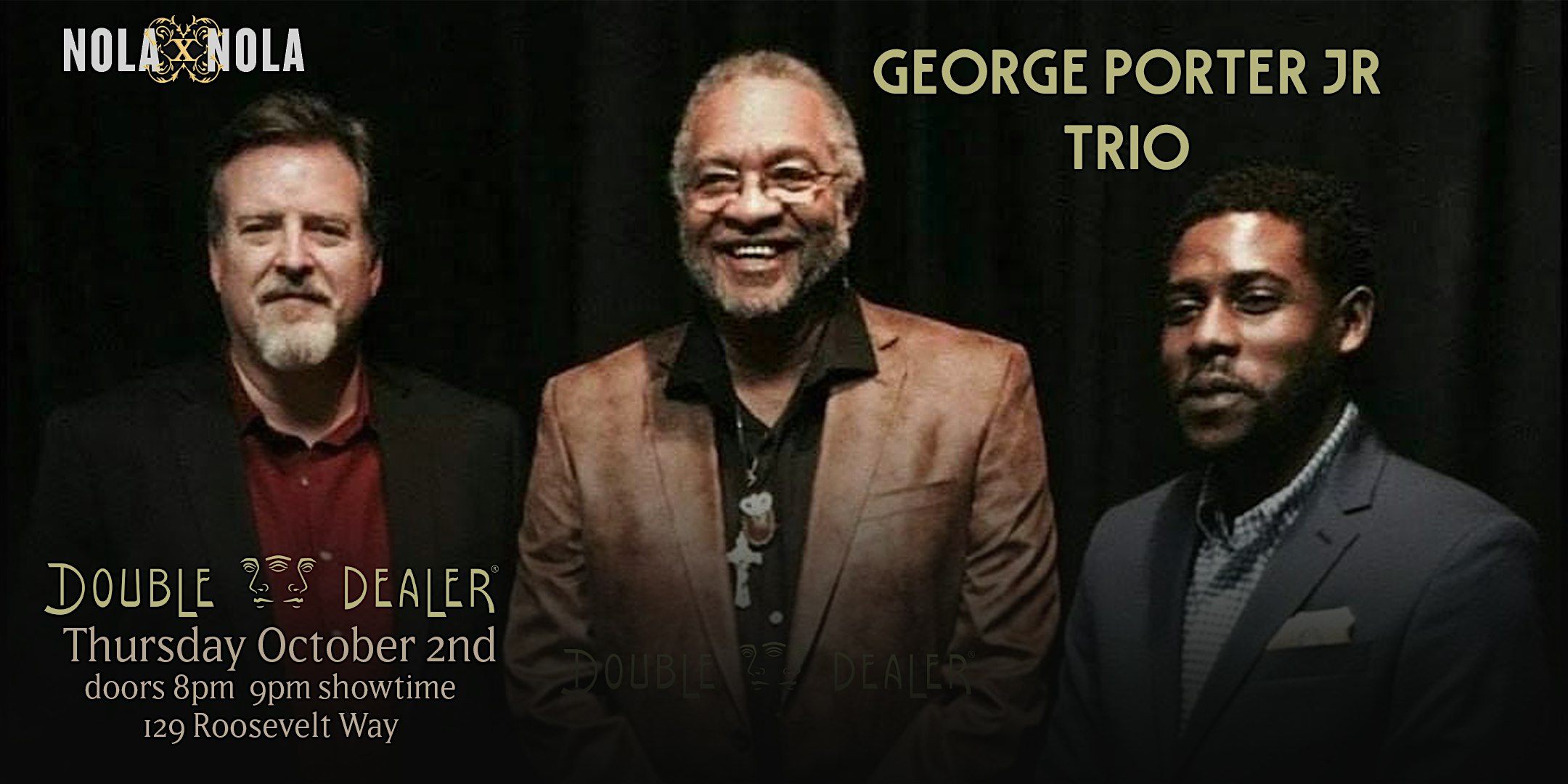 George Porter J.R. Trio @ the Double Dealer at Double Dealer Bar New Orleans – New Orleans, LA