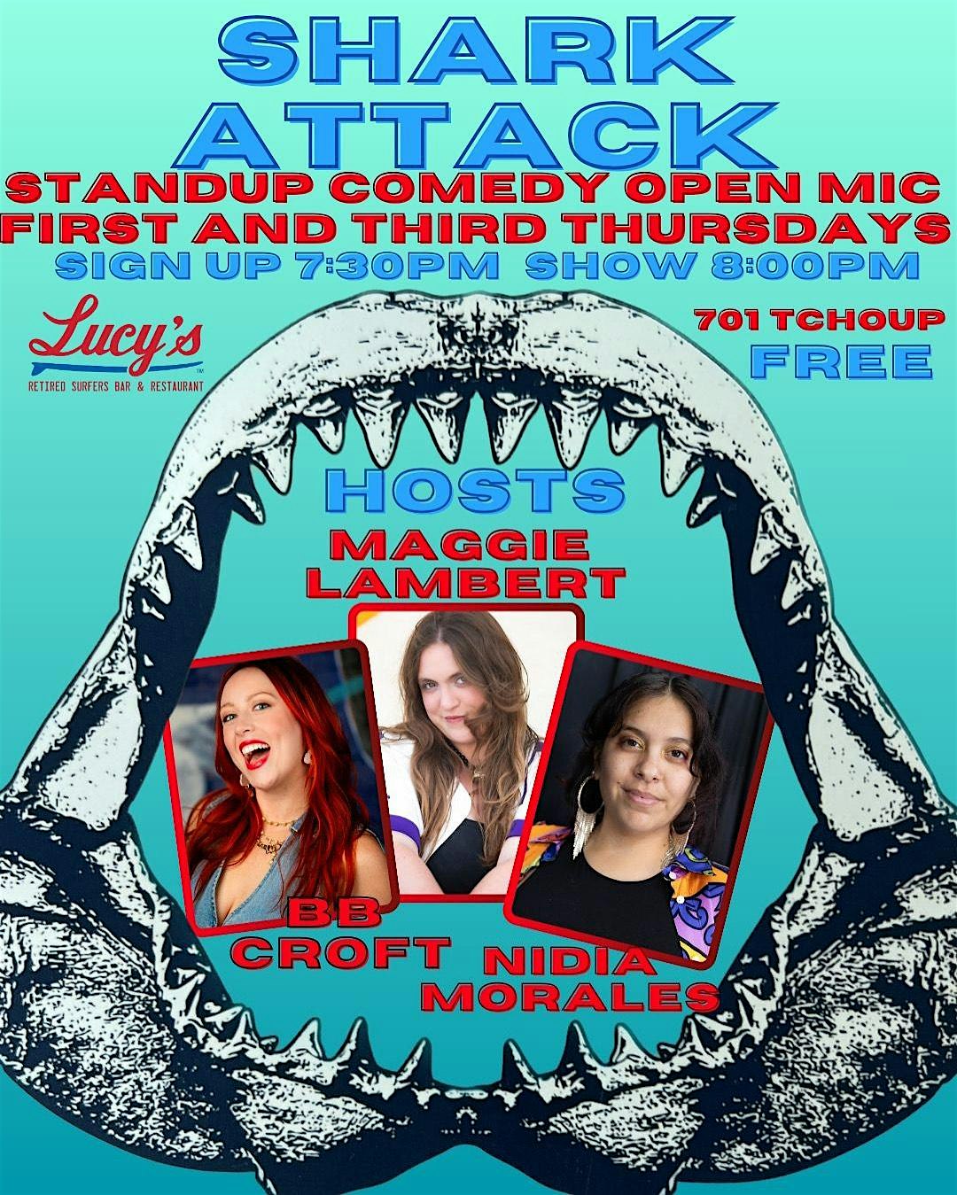 Shark Attack Open Mic at Lucy’s Retired Surfer’s Bar and Restaurant at 701 Tchoupitoulas St – New Orleans, LA