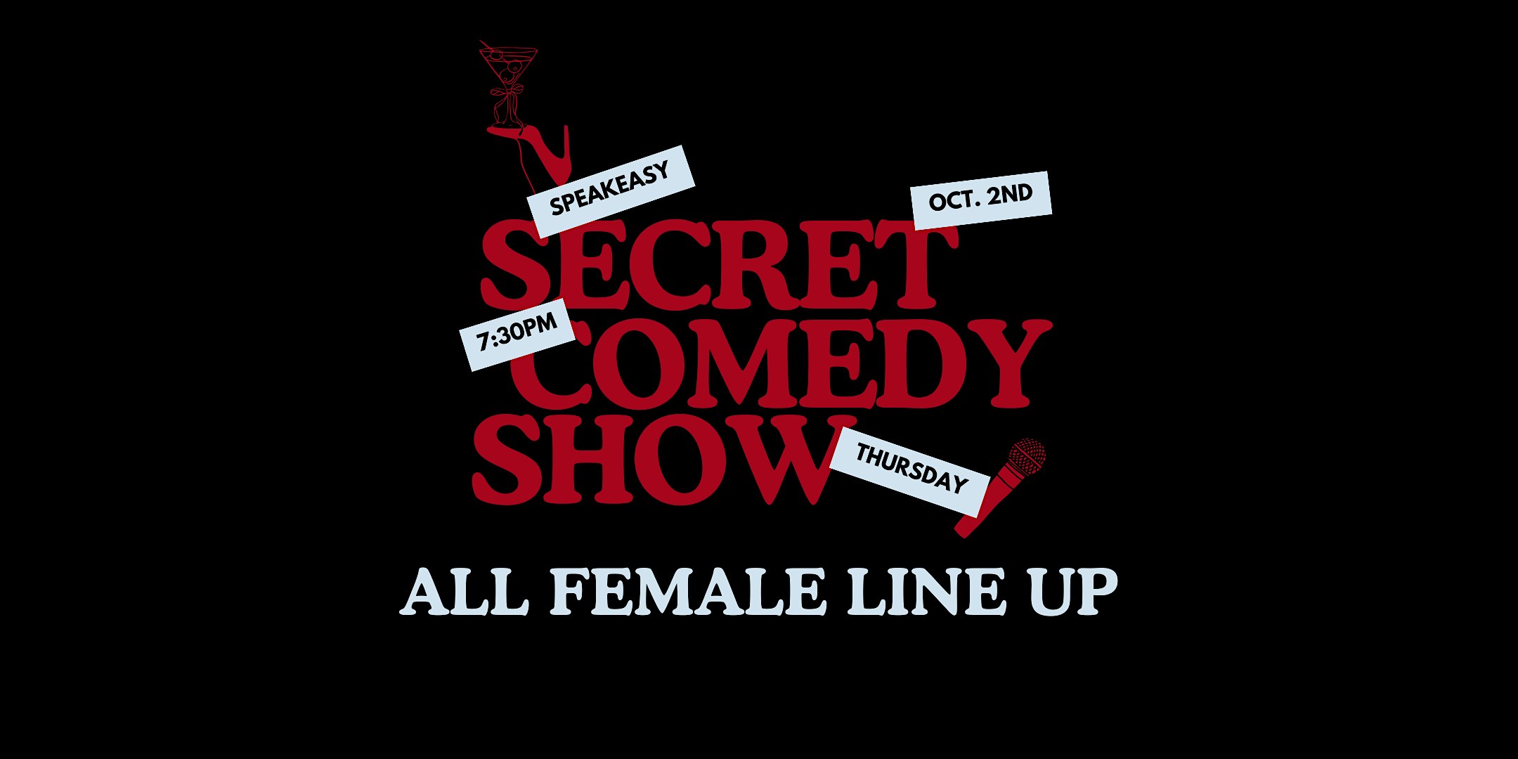 Secret Comedy Show – Ladies of SF Edition at Mr. Mahjong’s – San Francisco, CA