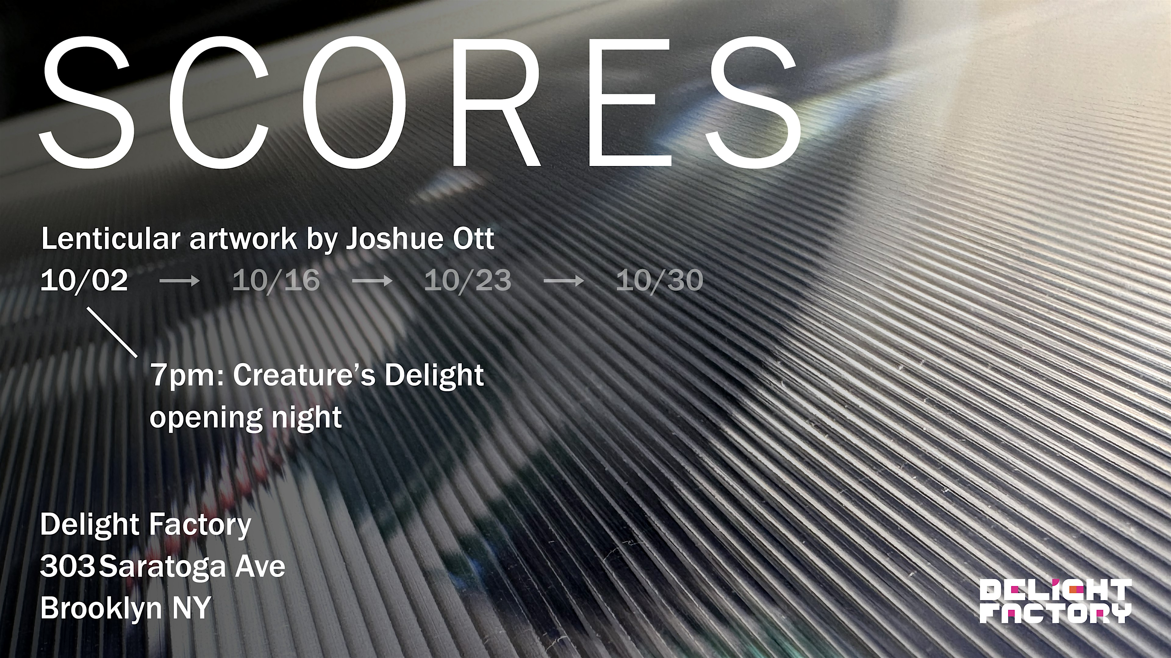 Joshue Ott: Scores Opening Night at 303 Saratoga Ave – Brooklyn, NY