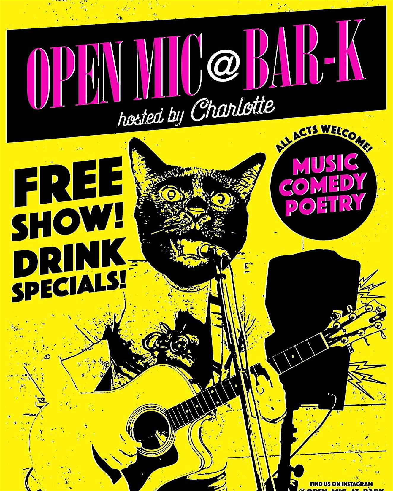 Open Mic at Bar-K Cocktails! at Bar-K Cocktails – Colorado Springs, CO