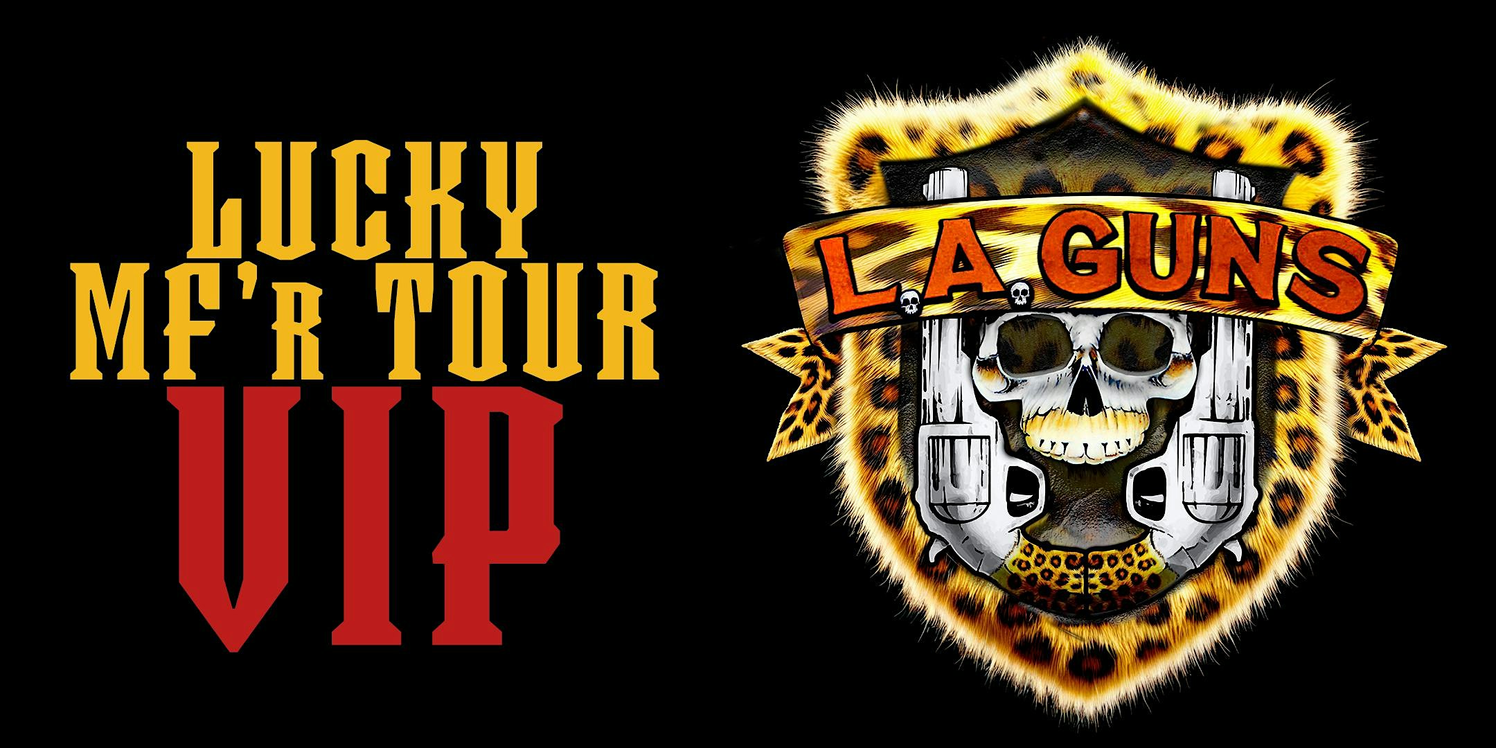LA Guns VIP // Oct 03 Carteret, NJ at Carteret Performing Arts and Events Center – Carteret, NJ