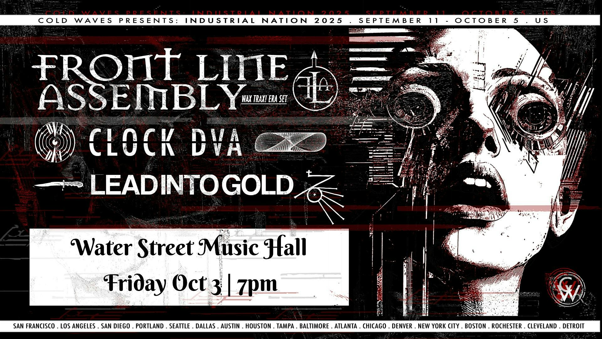 Front Line Assembly, Clock DVA, Lead Into Gold with Komrads & DJ Darkwave at Water Street Music Hall – Rochester, NY