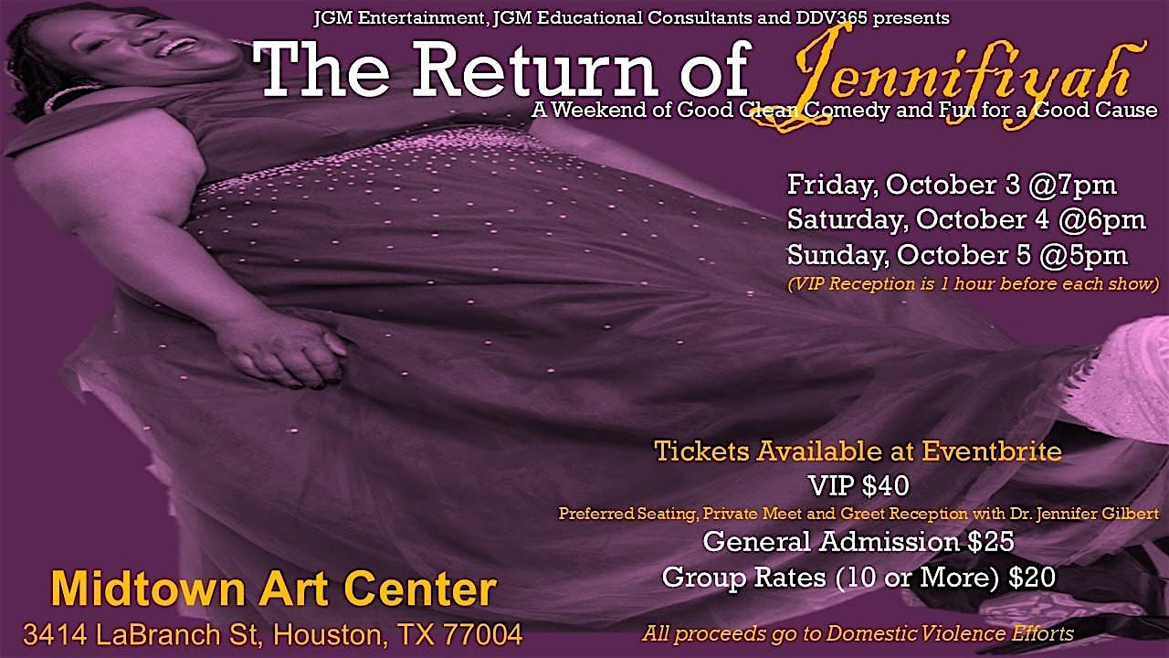 The Return of Jennifiyah at Midtown Art Center – Houston, TX