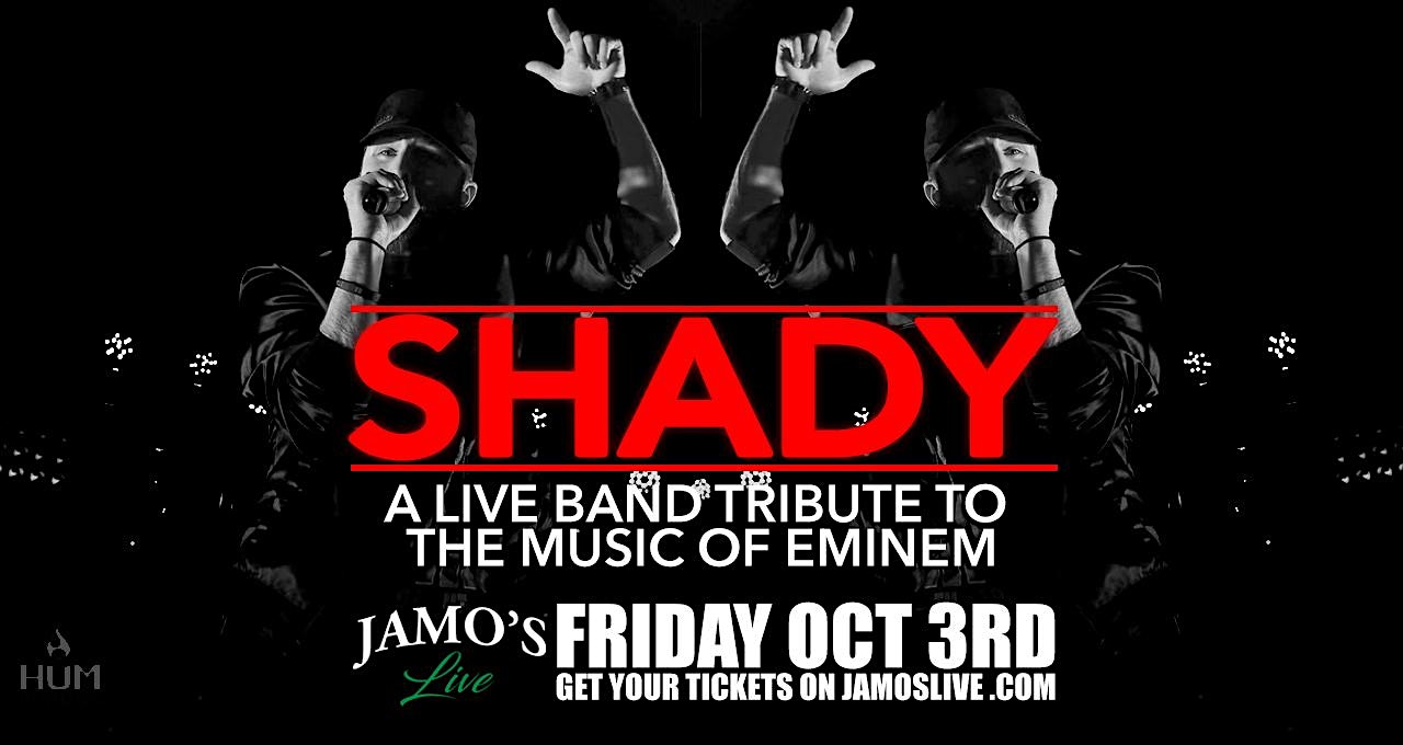 Shady: A Live Band Tribute To The Music of Eminem at Jamo’s Live at Jamo’s Live – Mokena, IL