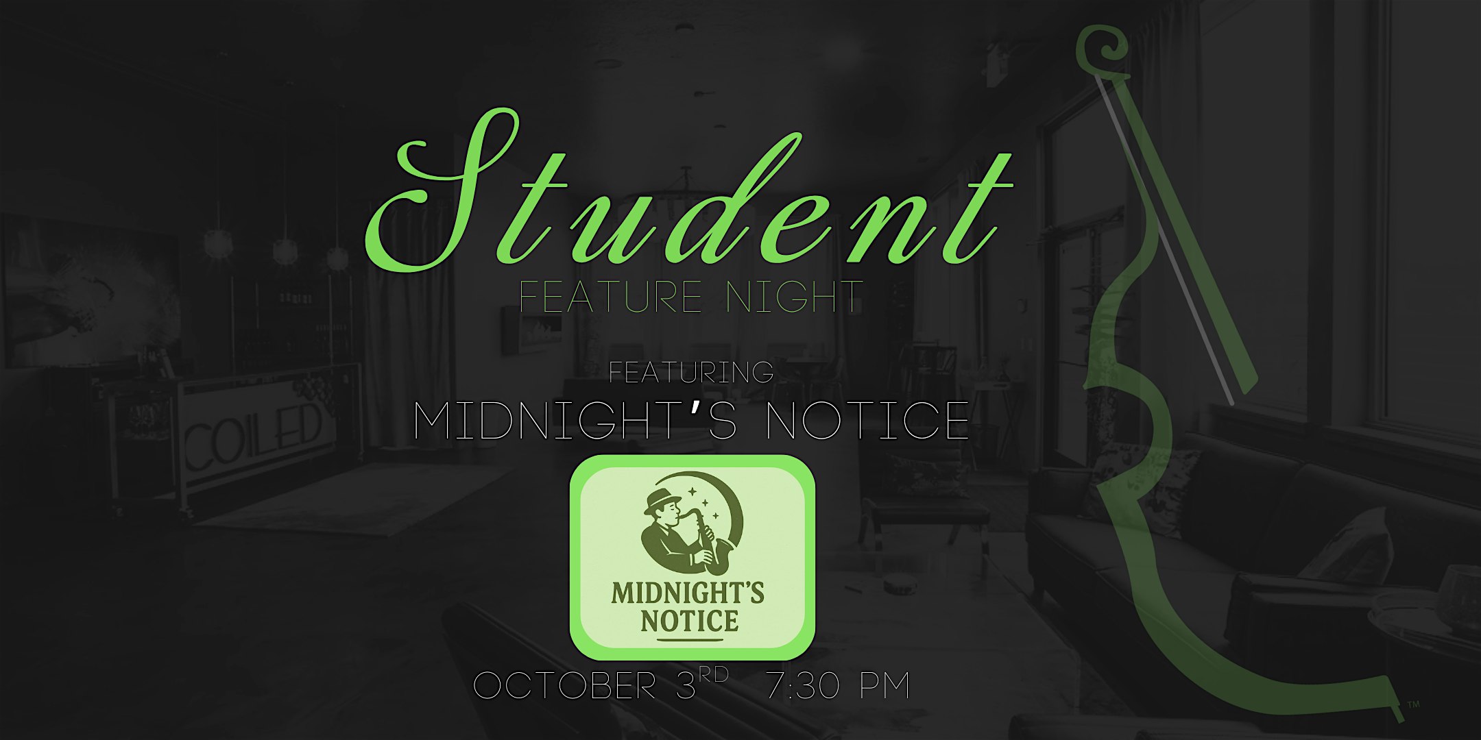Student Feature Night: Midnight’s Notice at Coiled Wines – Garden City, ID