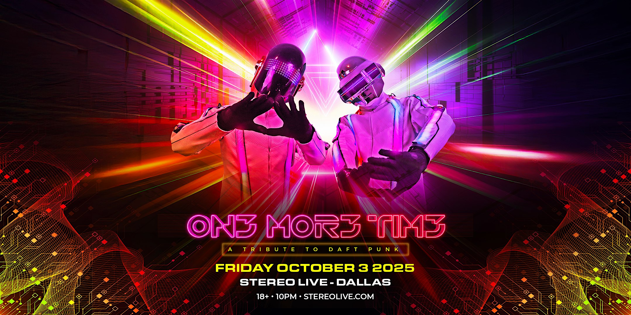 ONE MORE TIME “A Tribute to Daft Punk” – Stereo Live Dallas at Stereo Live Dallas – Dallas, TX