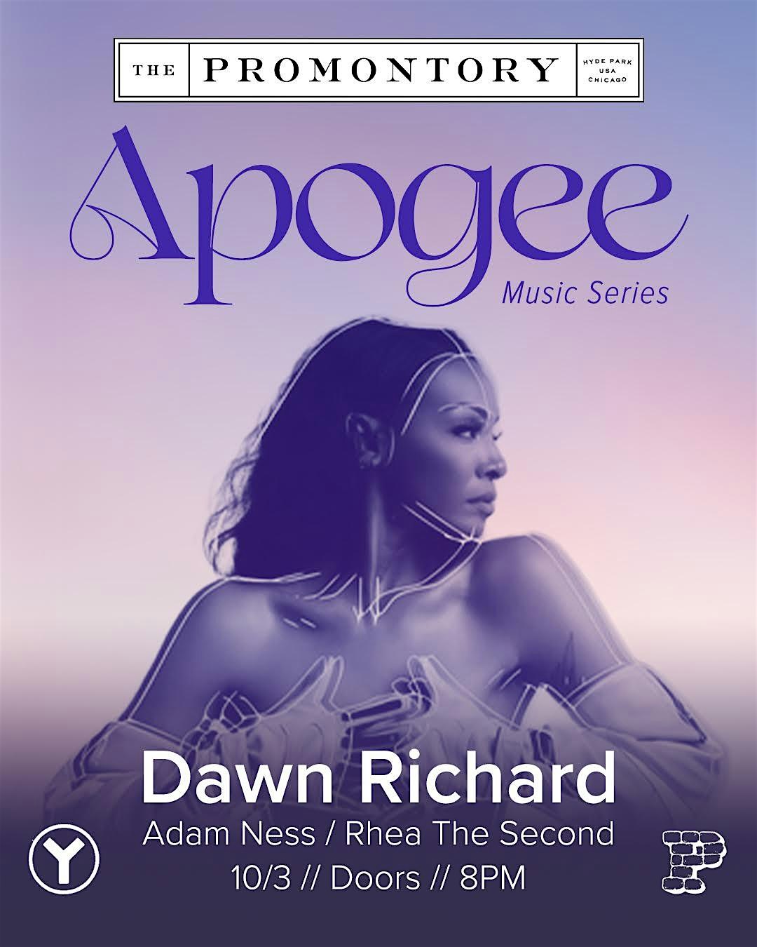 Apogee Concert Series ft. Dawn Richard / Adam Ness / Rhea The Second at The Promontory – Chicago, IL