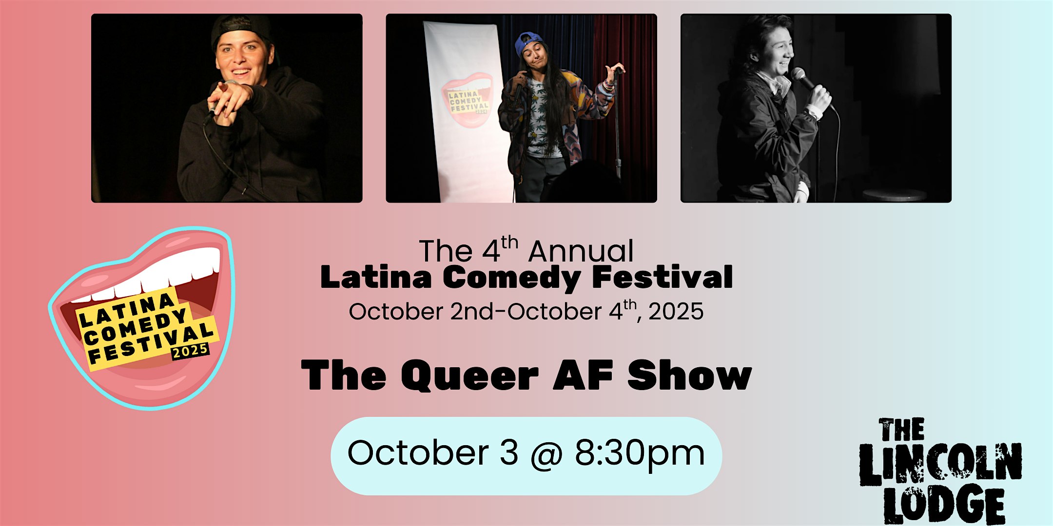 Latina Comedy Festival Presents: The Queer AF Show at The Lincoln Lodge – Chicago, IL