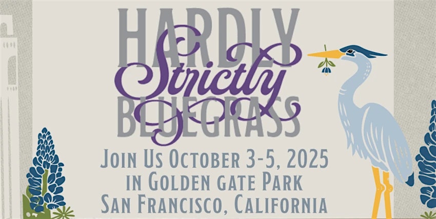 HARDLY STRICTLY BLUEGRASS BUS from NORTH BEACH, SAN FRANCISCO at Toscano Brothers – San Francisco, CA