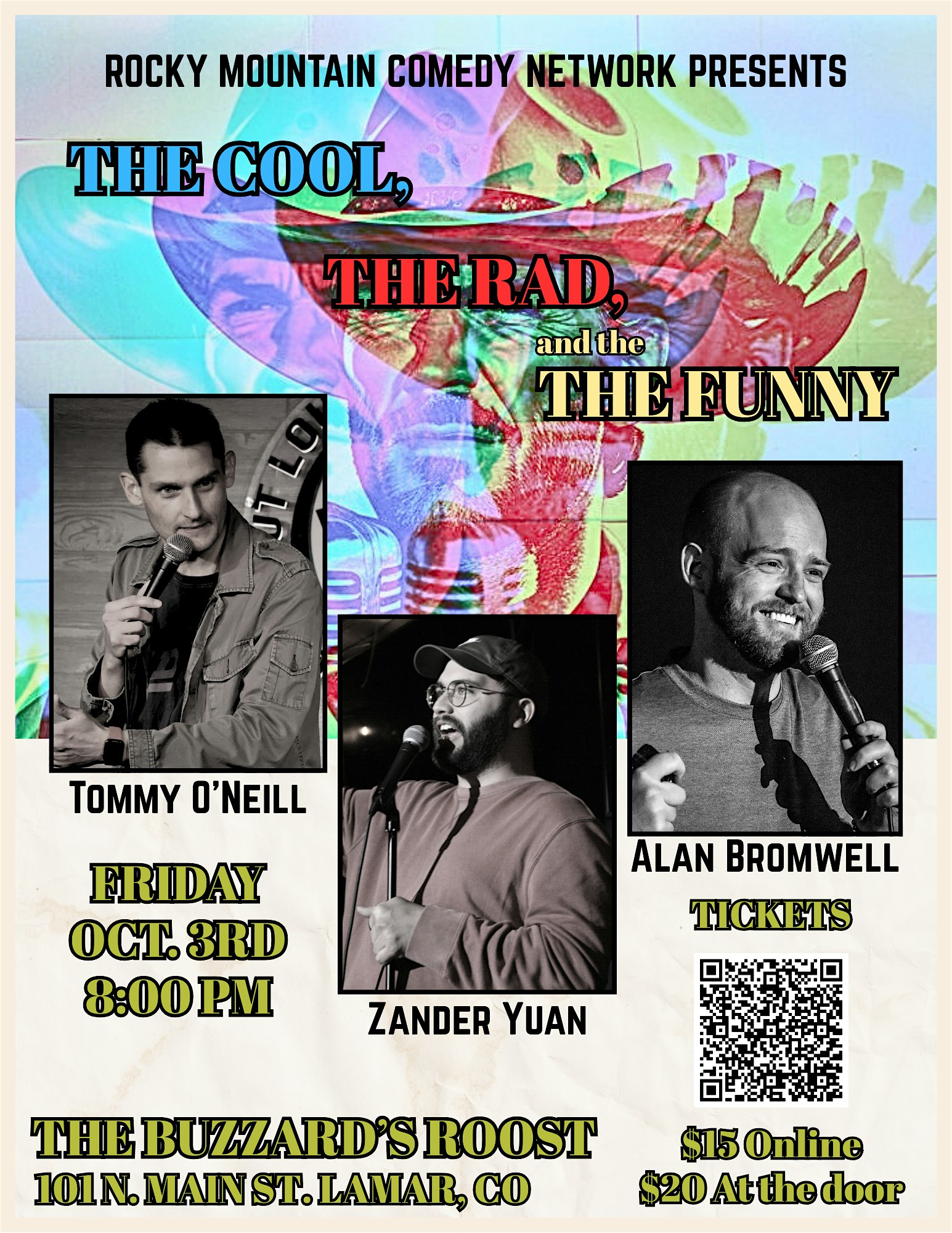 The Cool, The Rad, and The Funny: Comedy Night at The Buzzard’s Roost at The Buzzards Roost – Lamar, CO