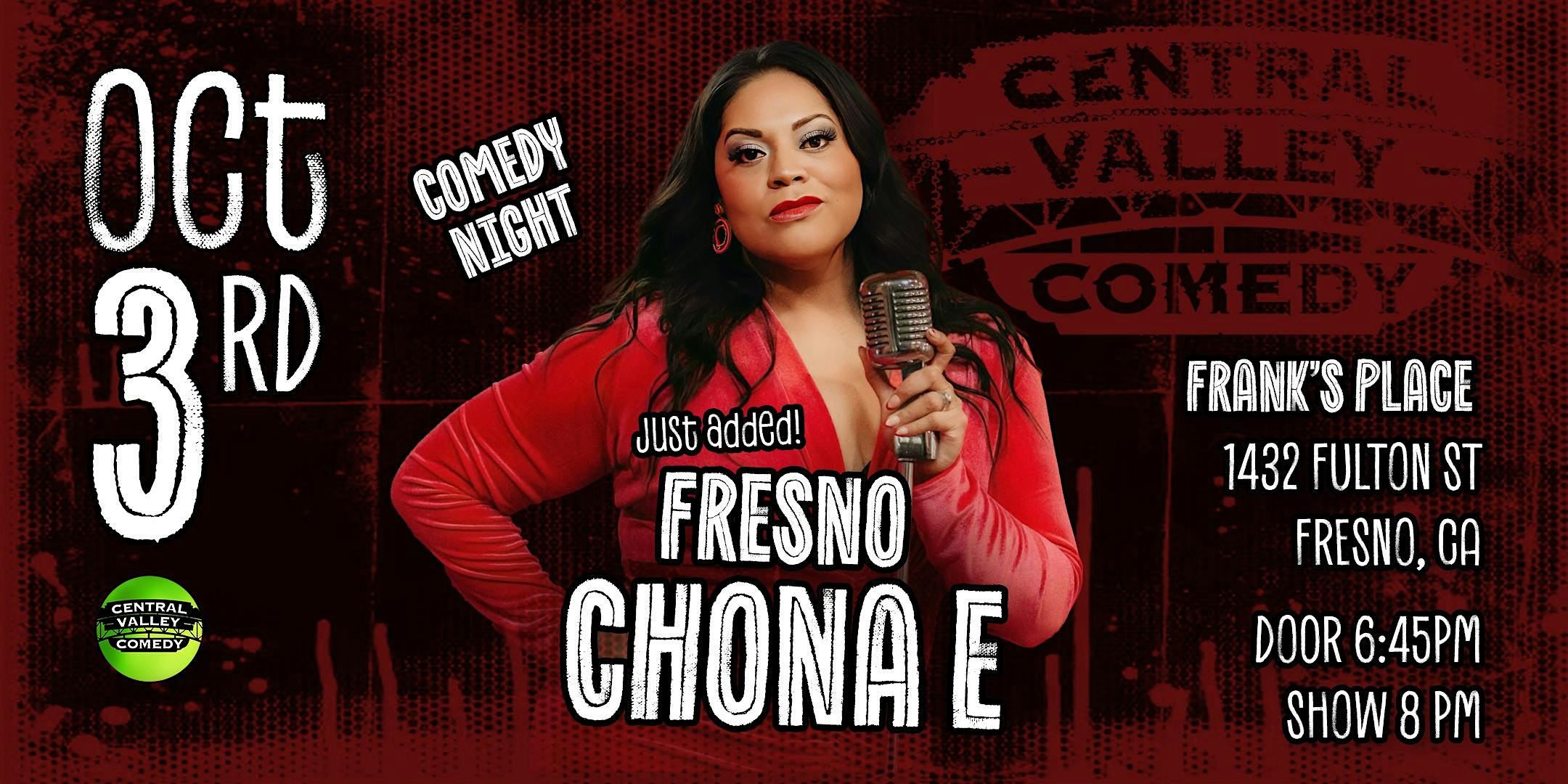 CHONA E in FRESNO: Friday, October 3, 2025 at Frank’s Place – Fresno, CA