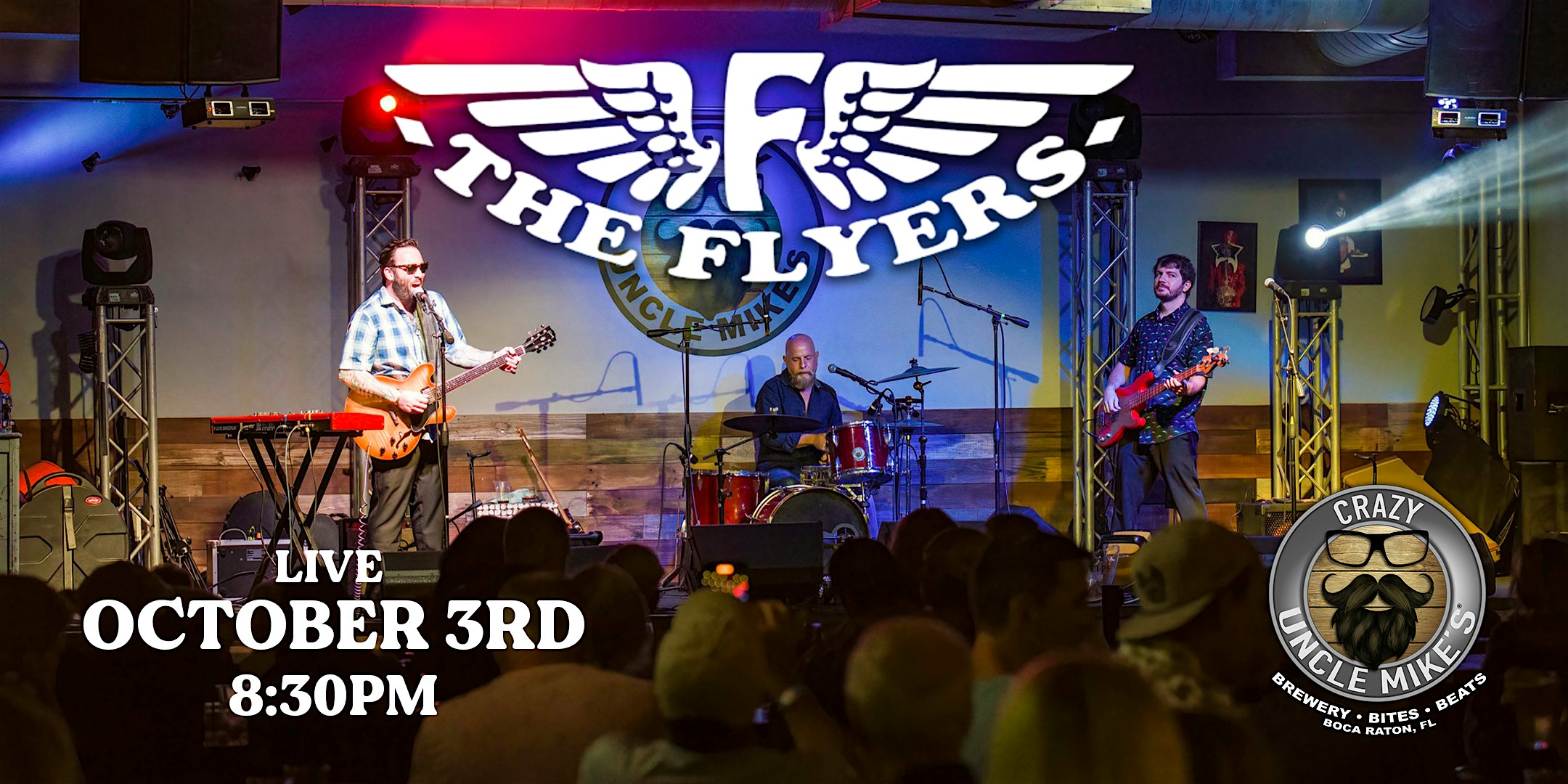 The Flyers at Crazy Uncle Mikes – Boca Raton, FL