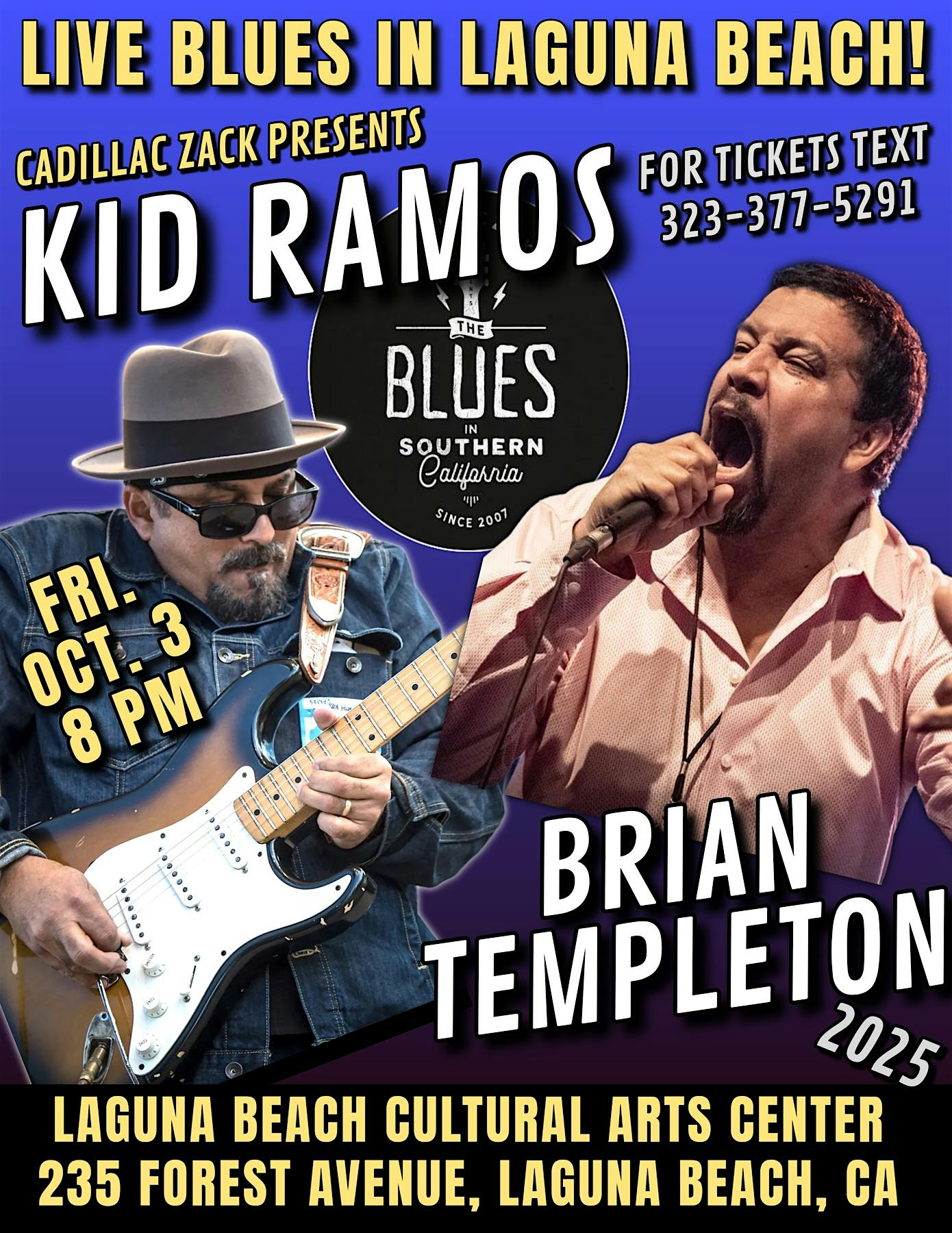 KID RAMOS with BRIAN TEMPLETON – Two Blues Legends – in Laguna! at Laguna Beach Cultural Arts Center – Laguna Beach, CA
