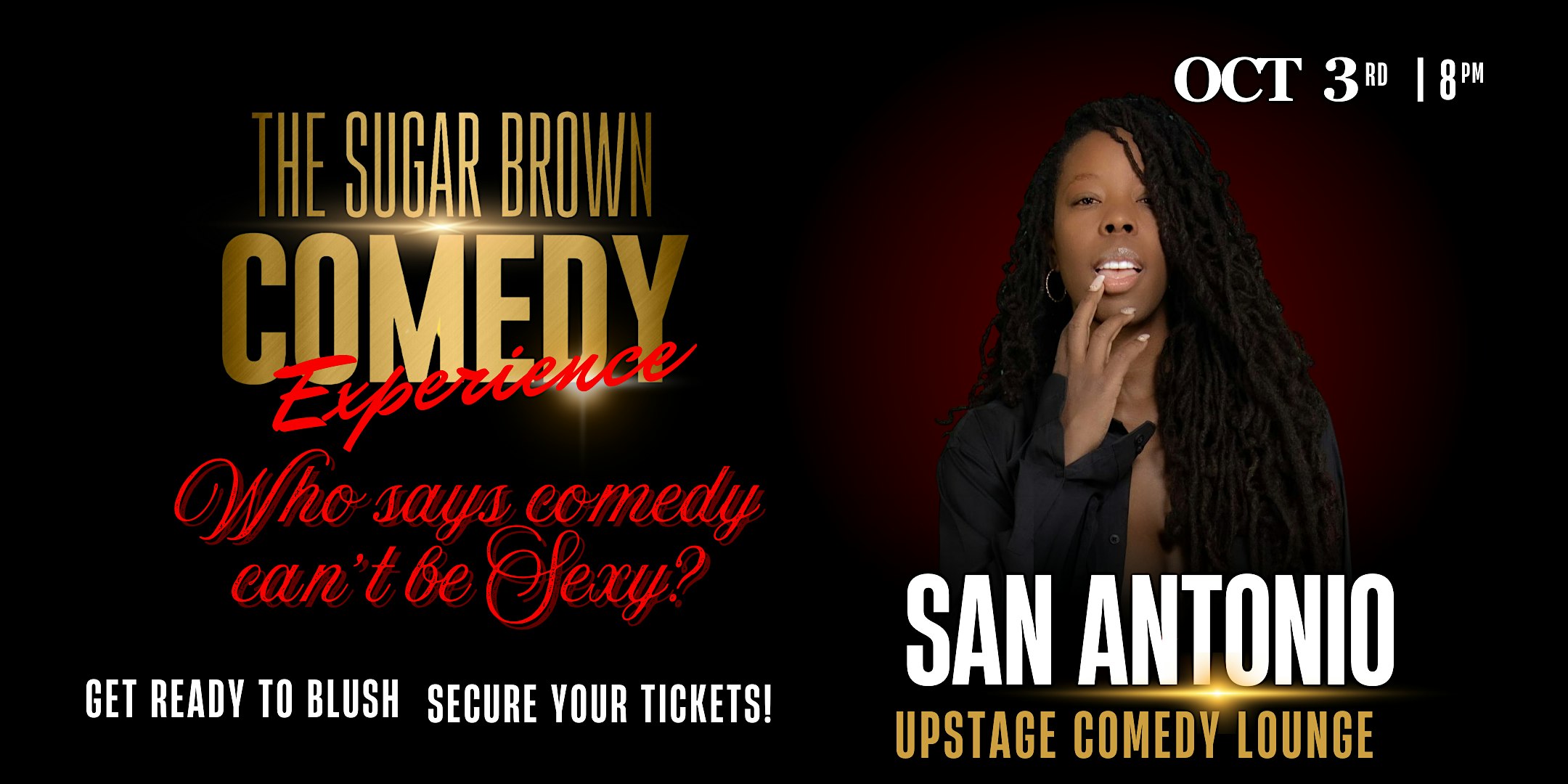 The Sugar Brown Comedy Experience | San Antonio at Upstage Comedy Lounge – San Antonio, TX