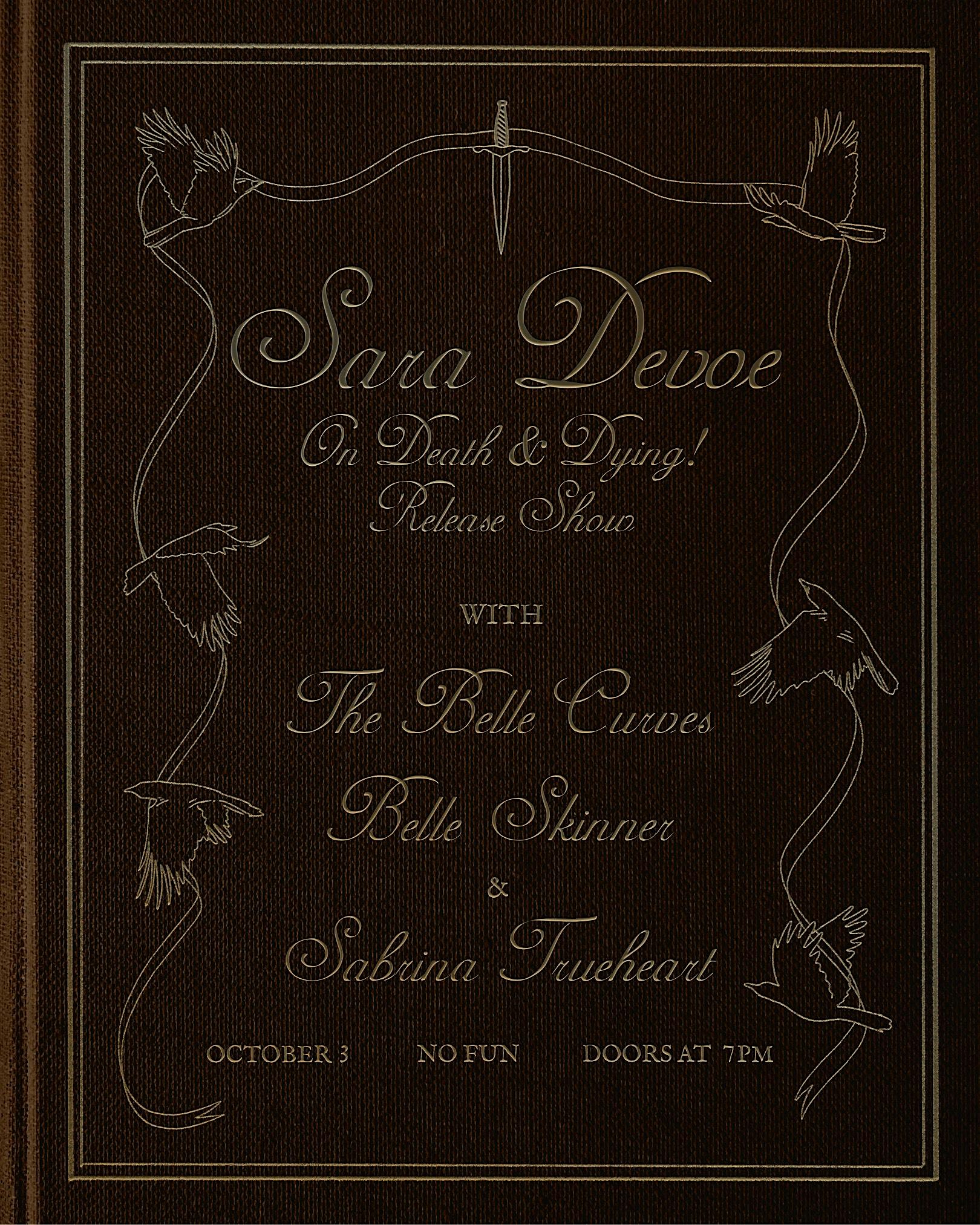 Sara Devoe/ The Belle Curves/ Belle Skinner/Sabrina Trueheart at No Fun – Troy, NY