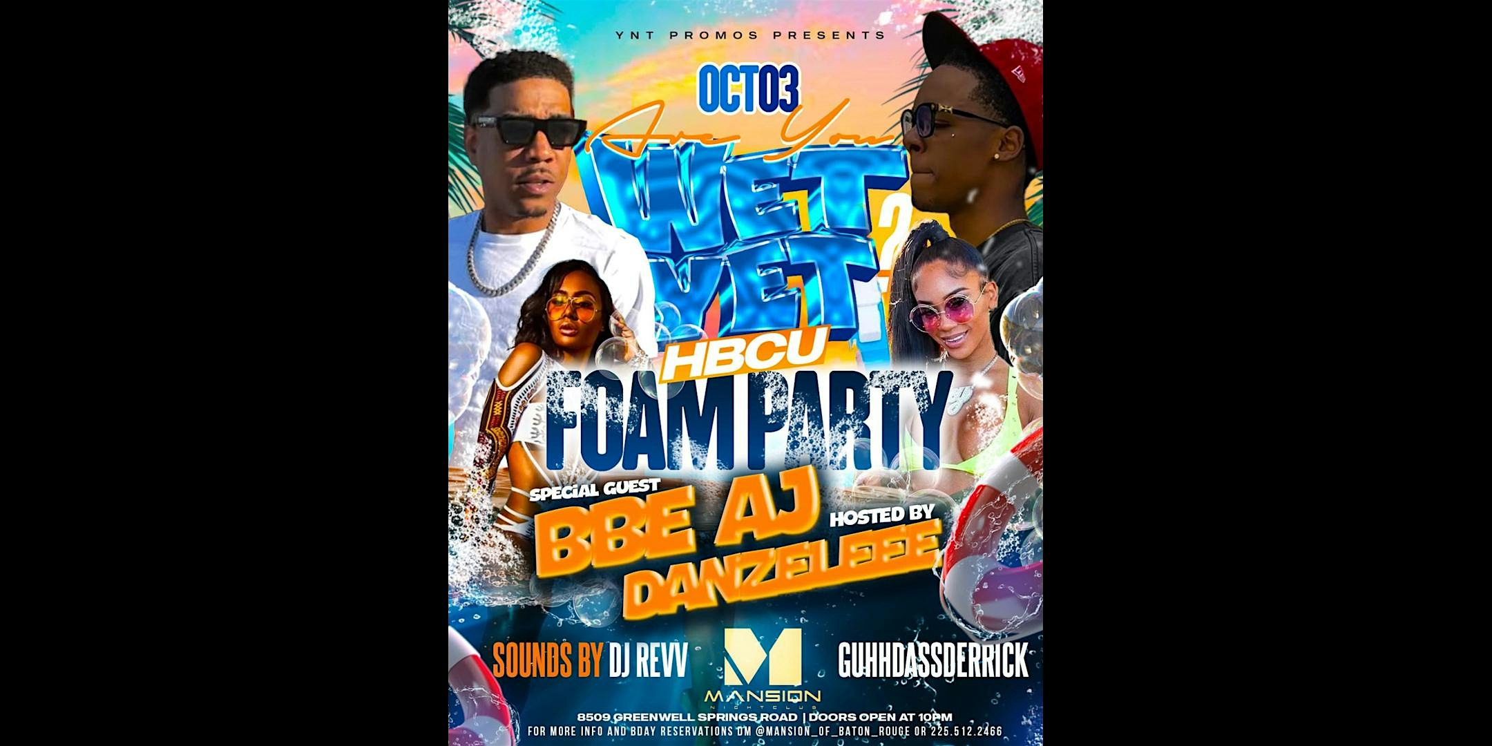 “ARE YOU WET YET VOL 1” at 8509 Greenwell Springs Rd – Baton Rouge, LA