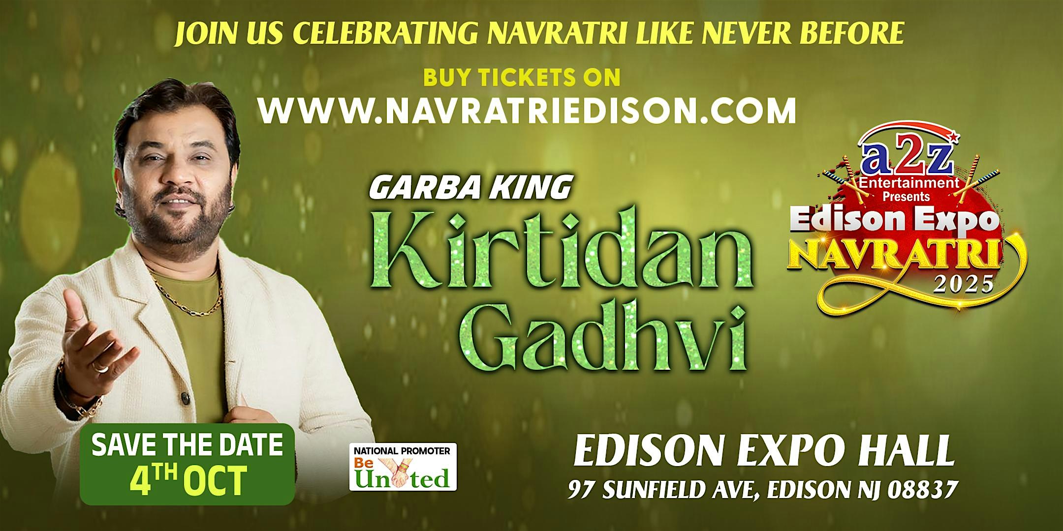 Garba With Kirtidan Gadhvi @ EDISON EXPO NEW JERSEY at New Jersey Convention and Exposition Center – Edison, NJ