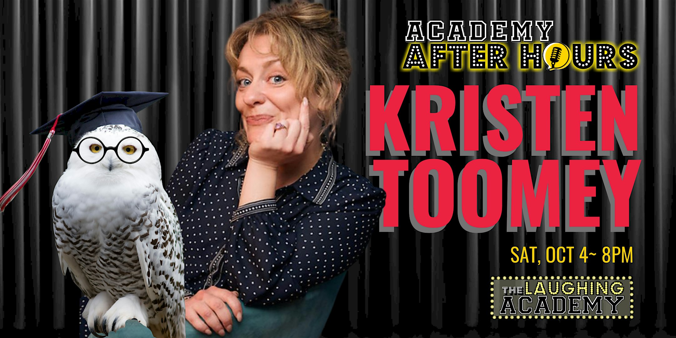 STAND-UP COMEDY: KRISTEN TOOMEY and FRIENDS at The Laughing Academy – Glenview, IL