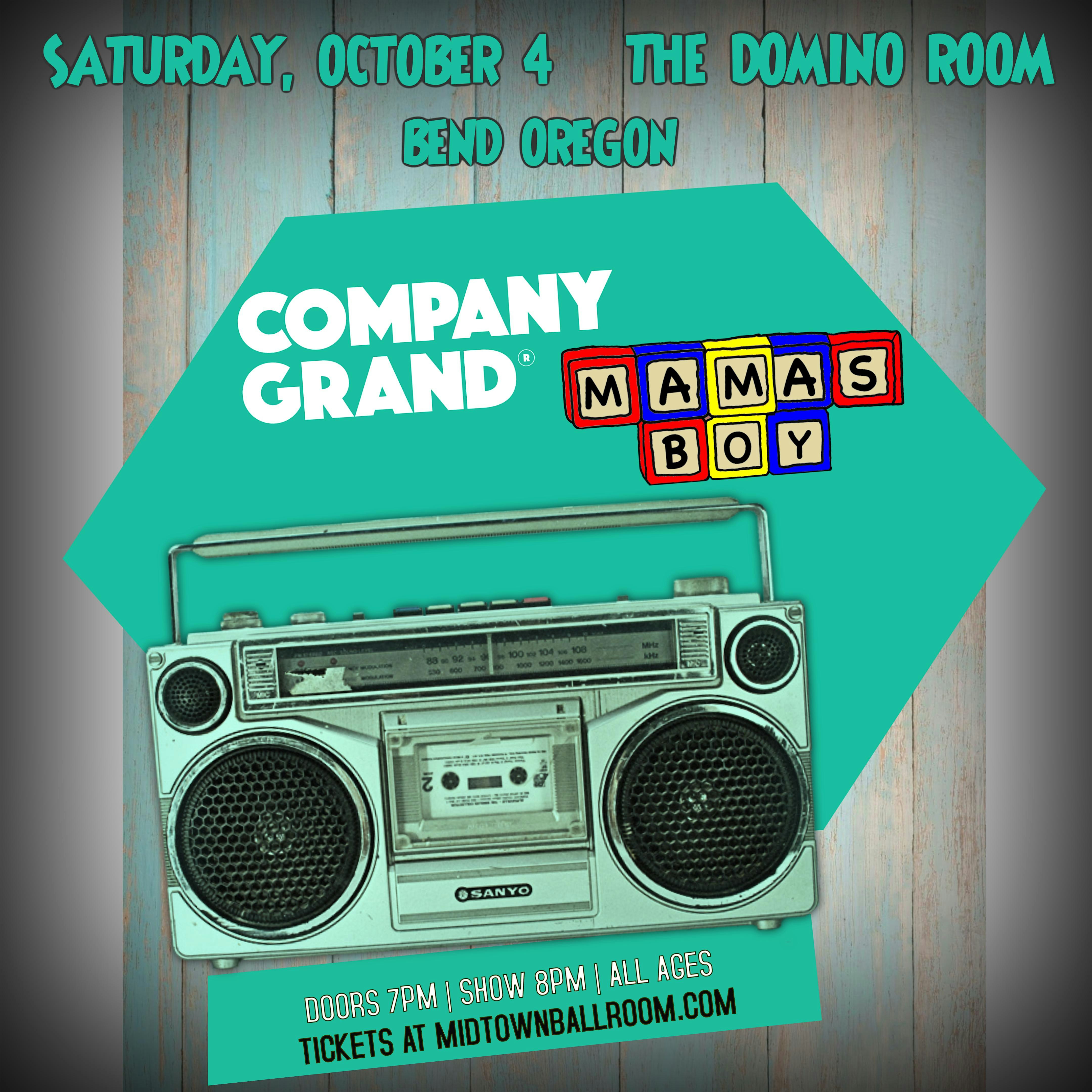 Company Grand & Mamasboy at The Domino Room at The Domino Room – Bend, OR