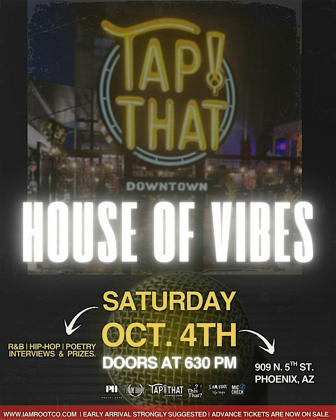 House of Vibes at Tap That Downtown – Phoenix, AZ