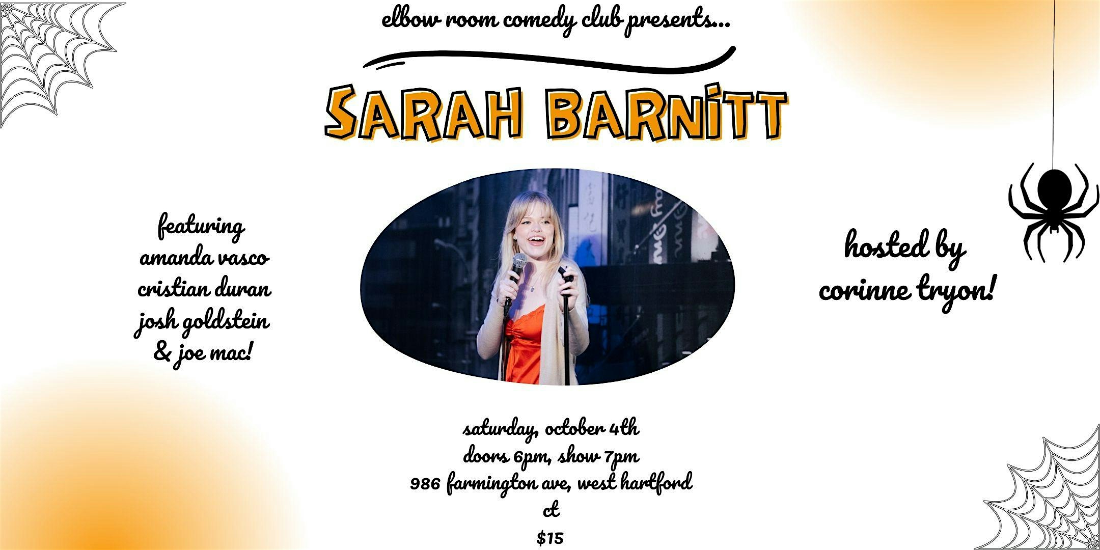 Elbow Room Comedy Club Presents: Sarah Barnitt at The Elbow Room – West Hartford, CT