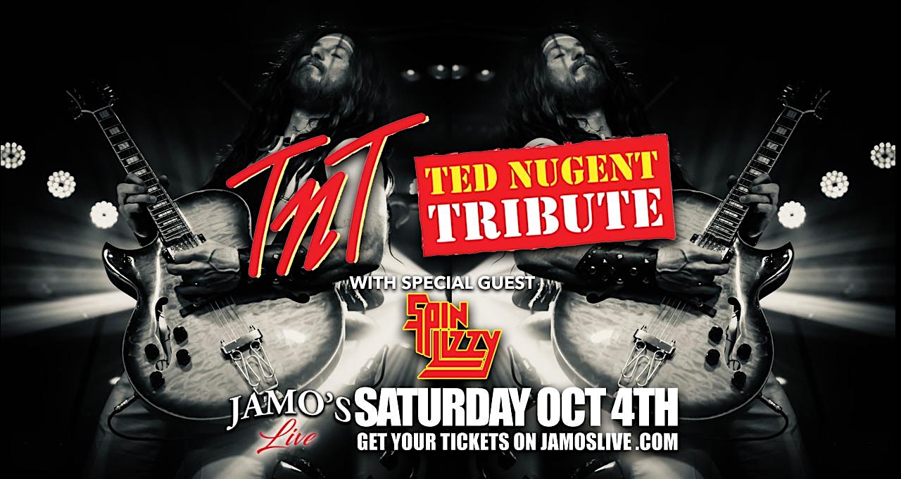 Ted Nugent Tribute TNT w/ Thin Lizzy Tribute Spin Lizzy at Jamo’s Live at Jamo’s Live – Mokena, IL