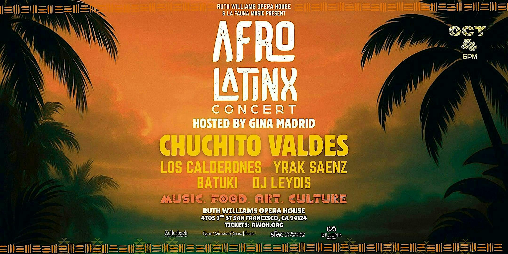 Afro Latinx Concert feat. Chuchito Valdes – San Francisco at Bayview Opera House Ruth Williams Memorial Theatre – San Francisco, CA