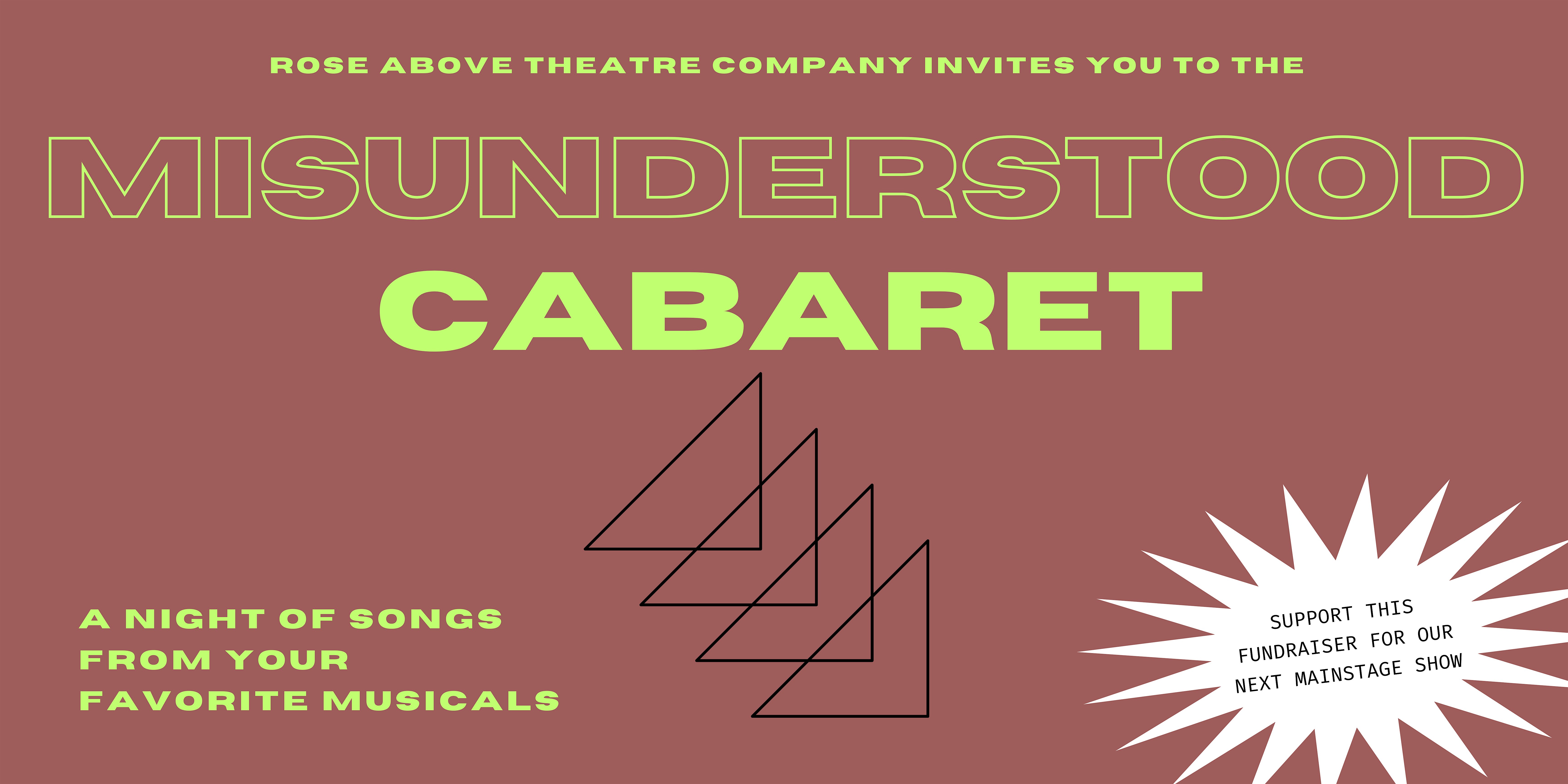 2nd Annual Misunderstood Cabaret by Rose Above Theatre Company at The Crofoot – Pontiac, MI