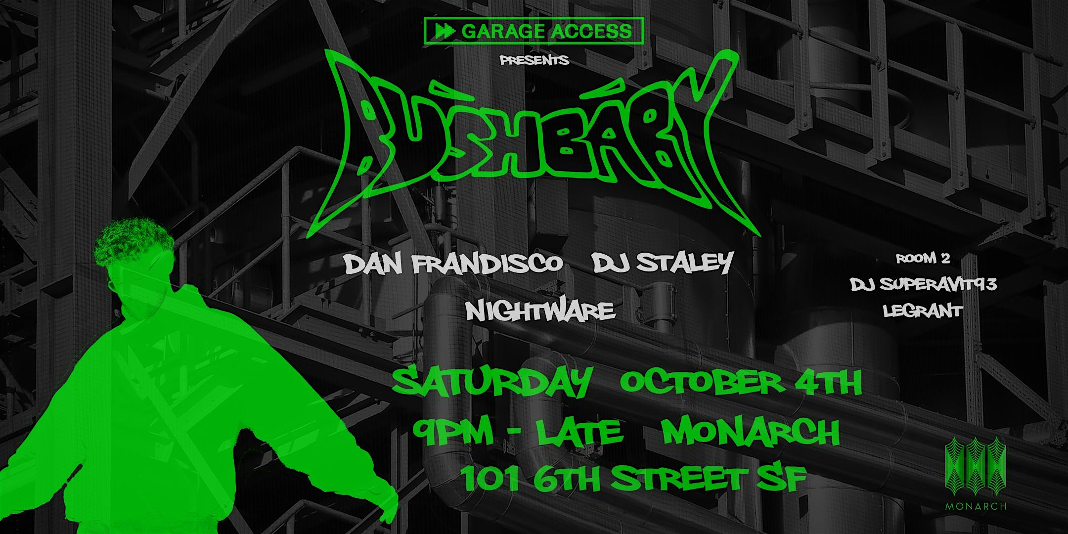 Garage Access: Bushbaby at Monarch – San Francisco, California (CA)