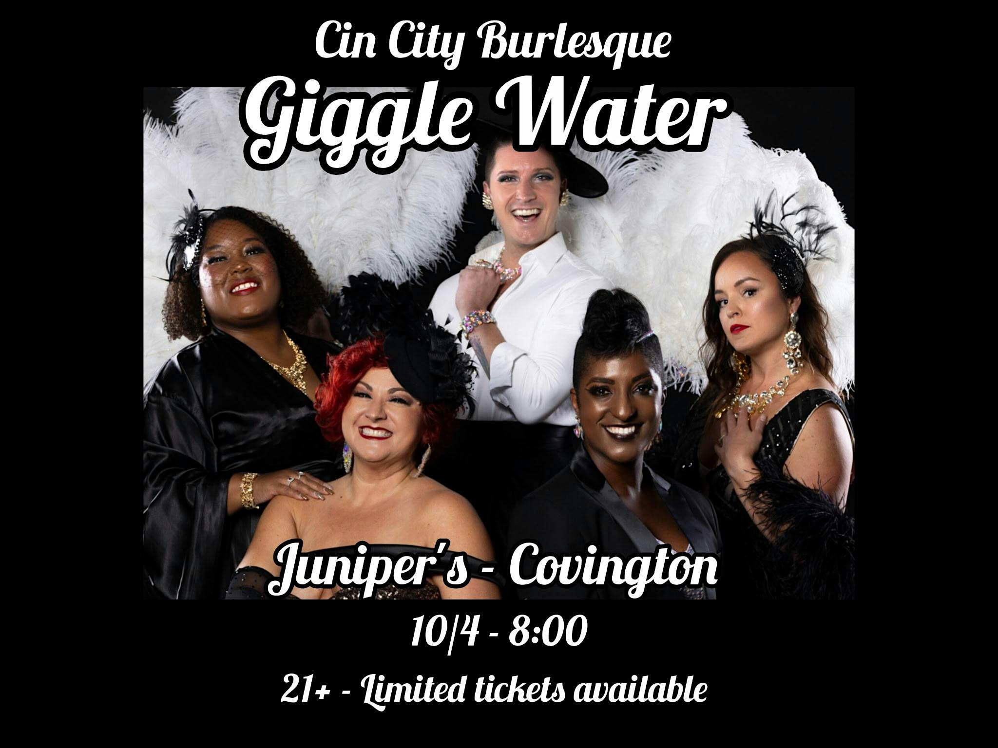 Cin City Burlesque at Juniper’s at Juniper’s – Covington, KY