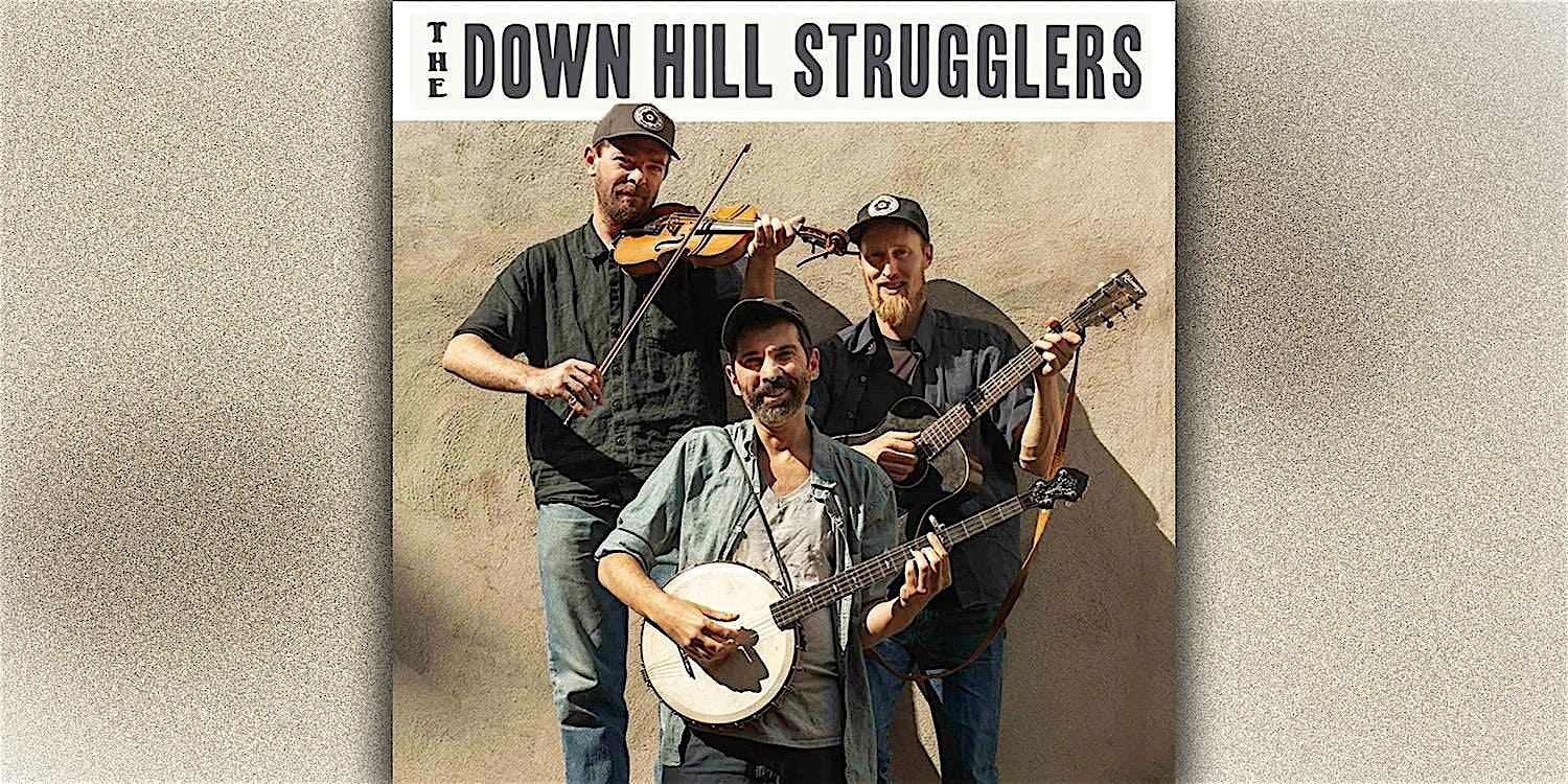 The Down Hill Strugglers at Tompkins Corners Cultural Center – Putnam Valley, NY
