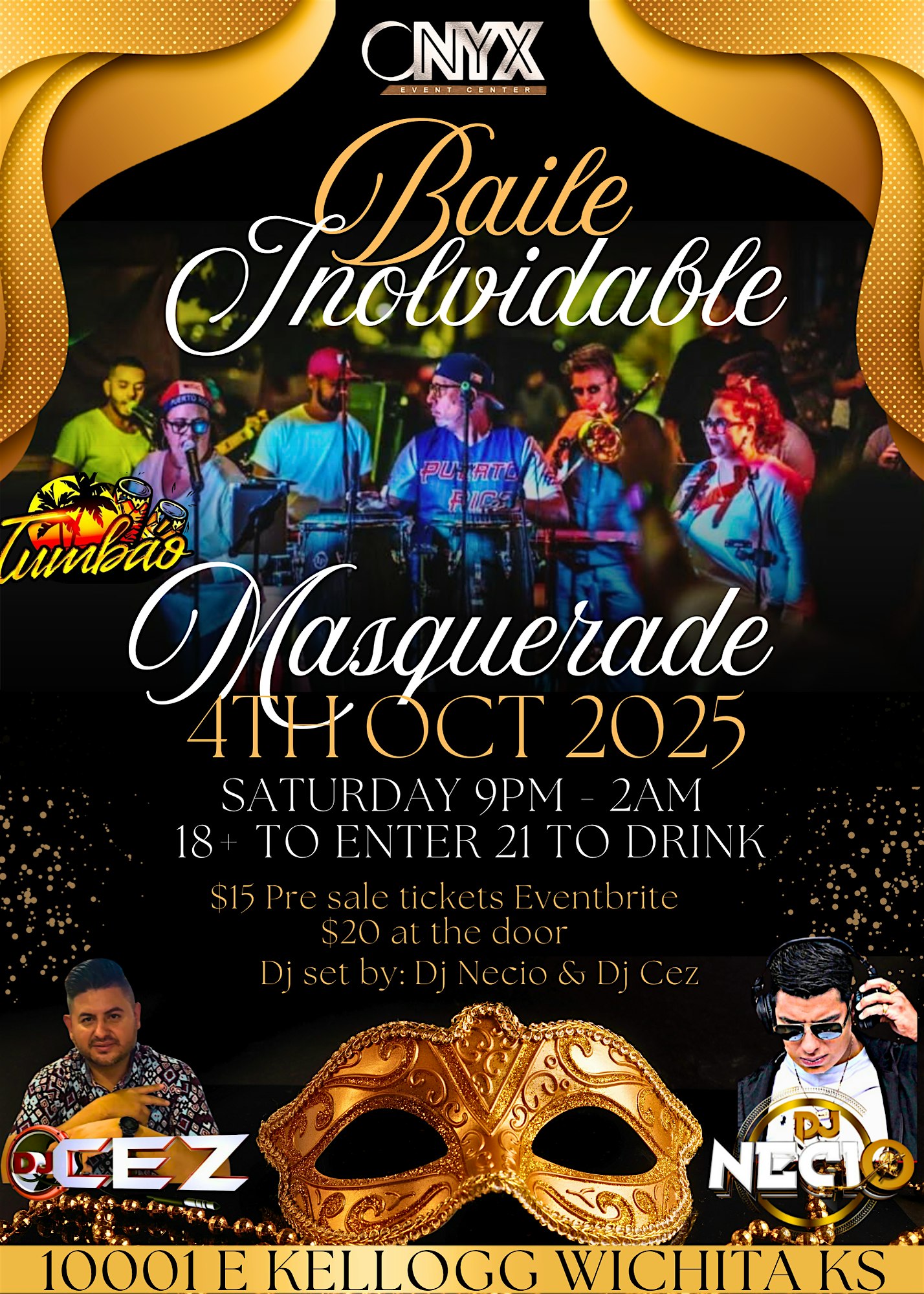 Baile inolvidable Masquerade Tumbao Ict live at Onyx Event center – Wichita, KS