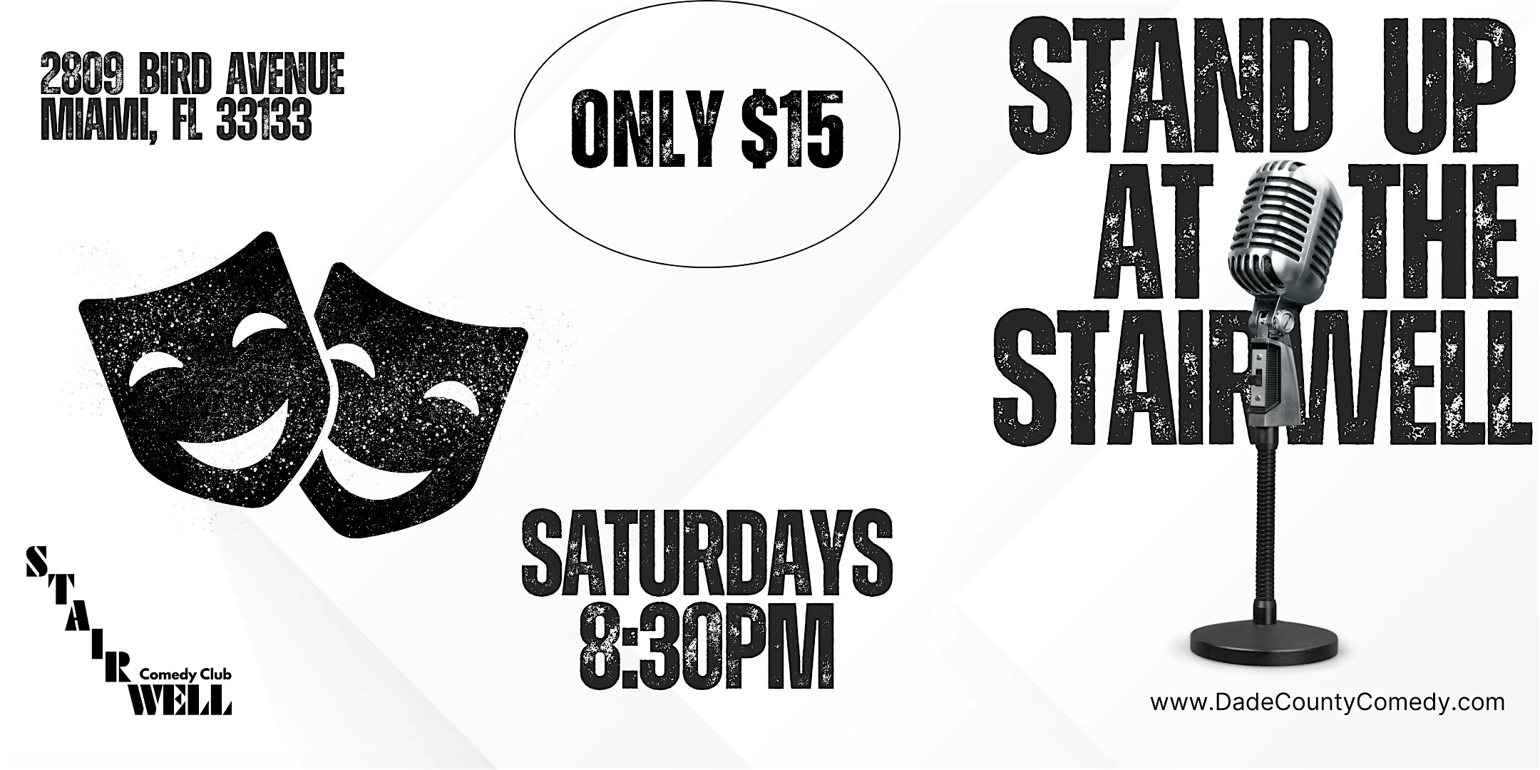 Standup at the Stairwell Comedy Show at 2809 Bird Ave – Miami, FL